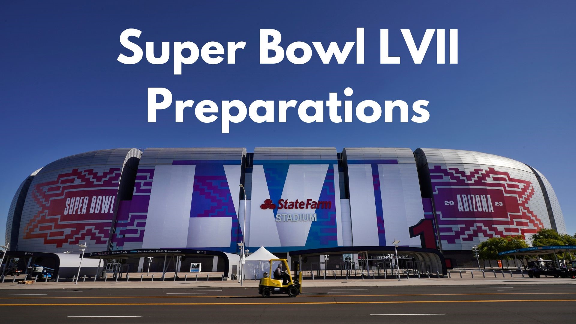 A look at how law enforcement, businesses, hotels and more are preparing for Super Bowl LVII in Arizona.