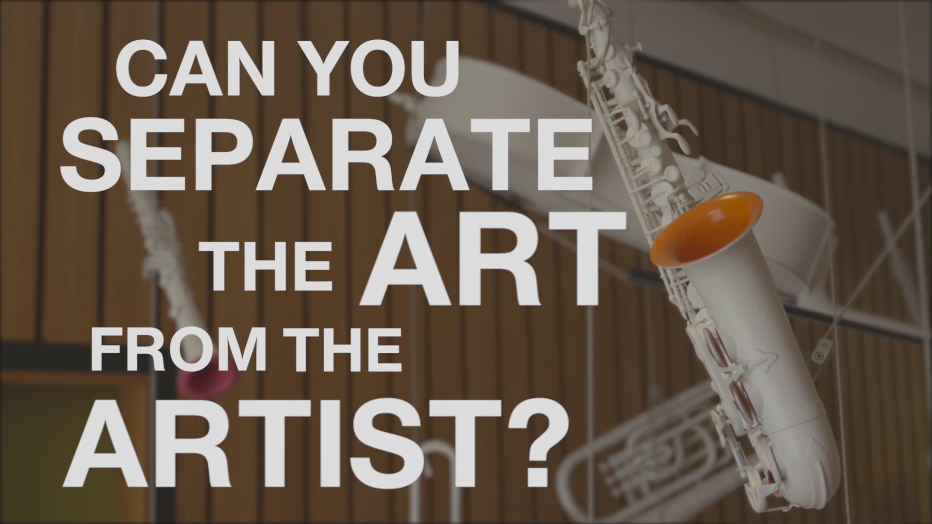 Can you separate the art from the artist?