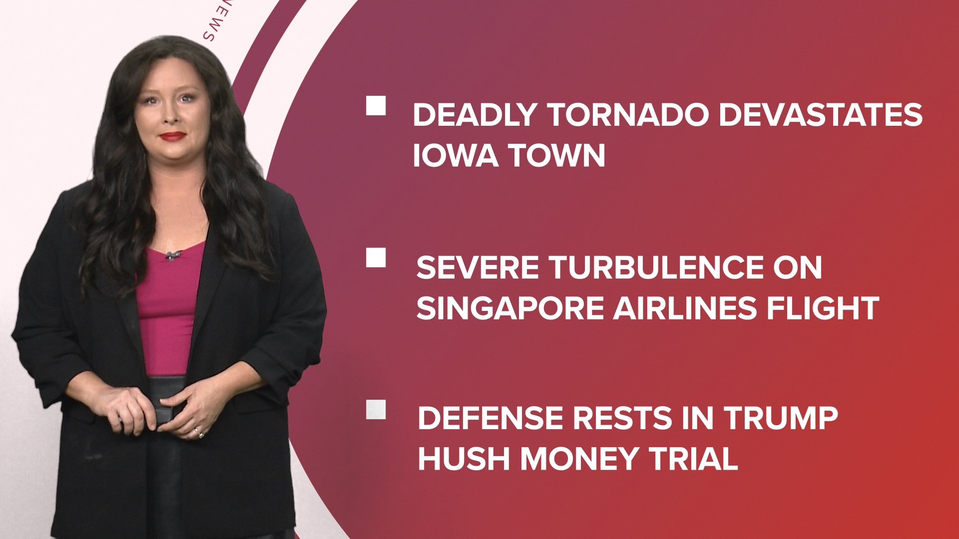 A look at what is happening in the news from deadly tornadoes hit Iowa to the defense rests in Trump's hush money trial and Memorial Day travel tips.