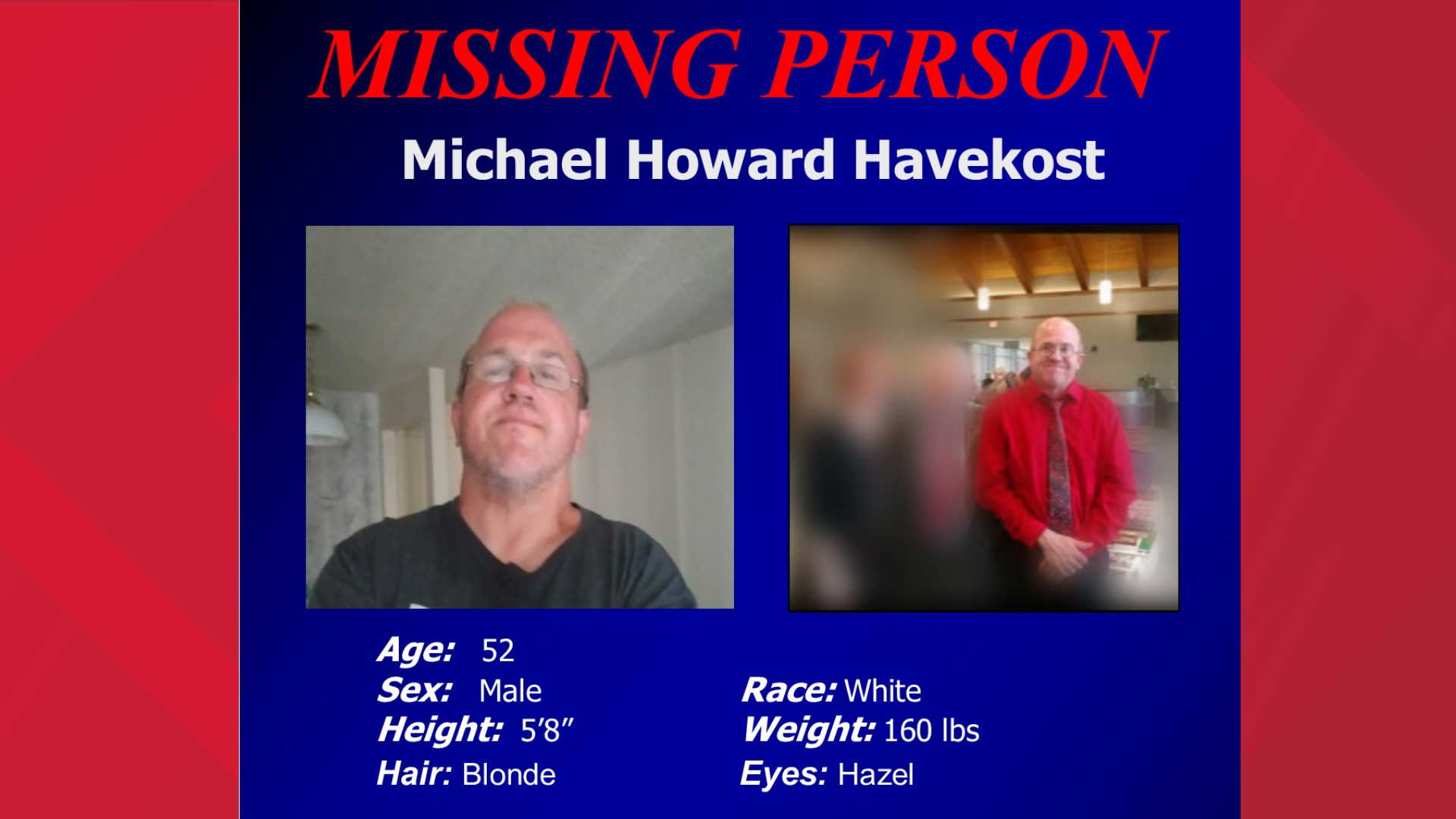 Police said Michael Havekost was last seen Sept. 4.