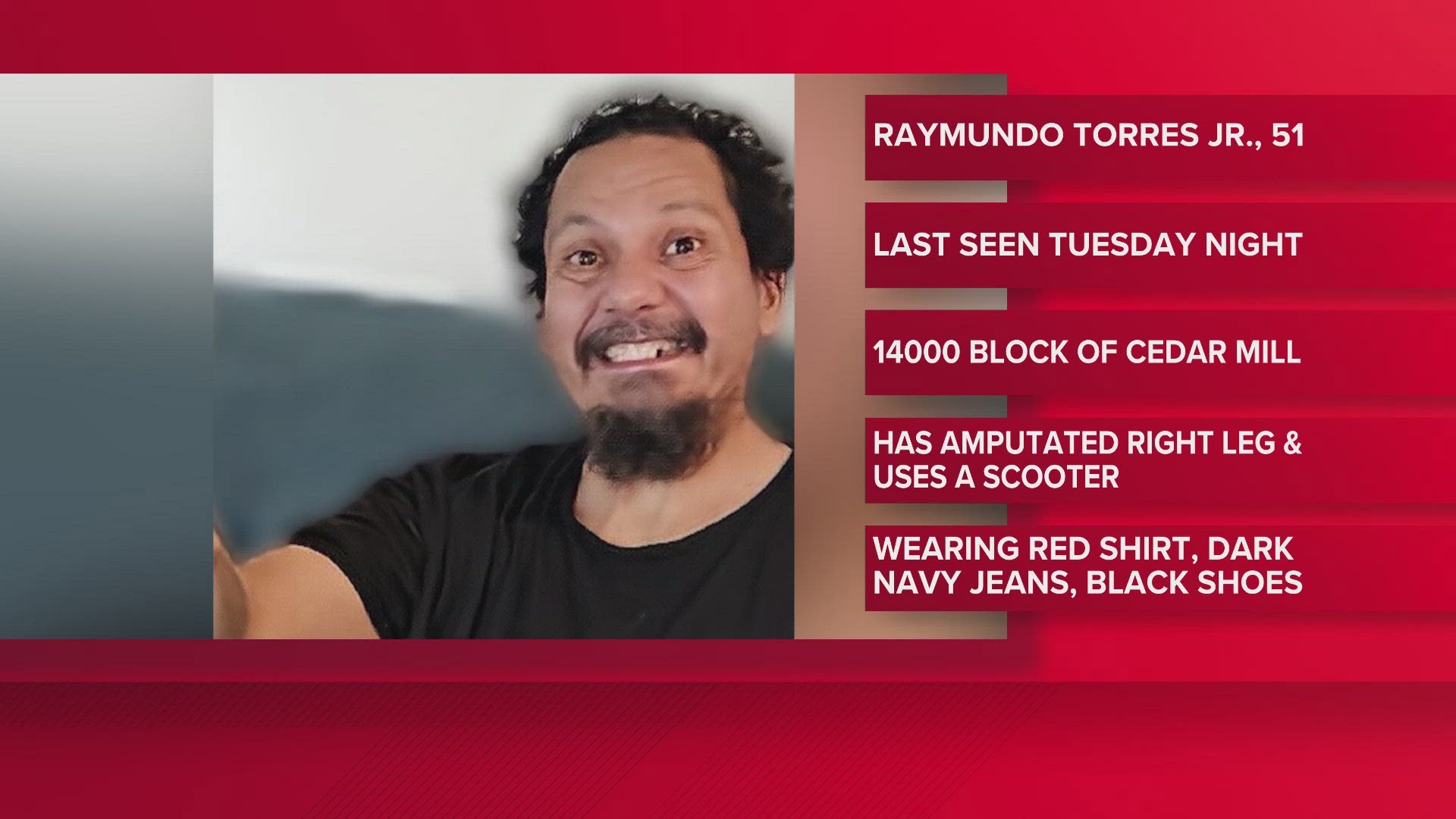 Raymundo Torres has been diagnosed with an intellectual disability and authorities believe his disappearance poses a credible threat to his health and safety.