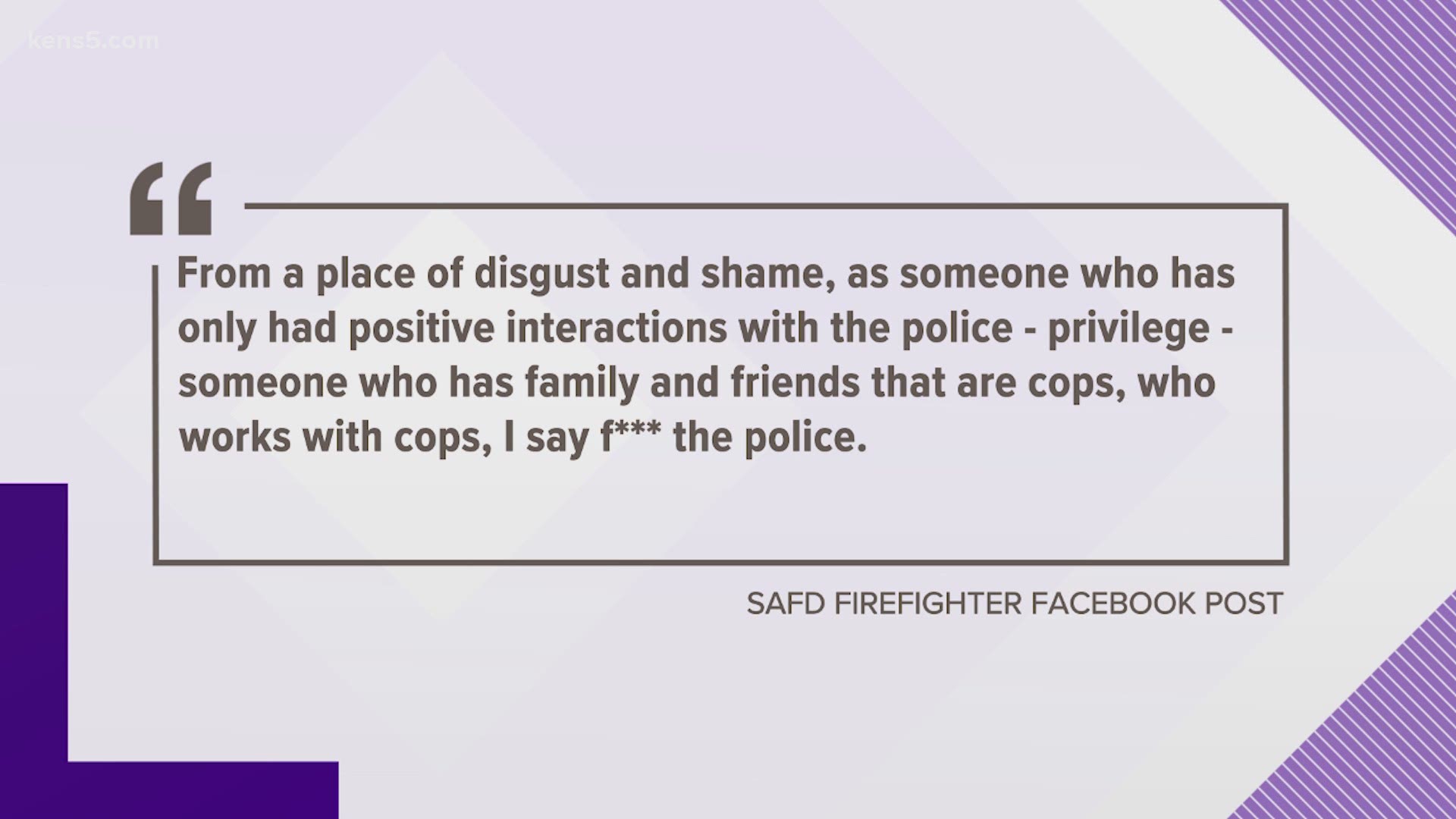 The San Antonio Fire Department says it's investigating the firefighter and his post, adding that the message doesn't reflect the department.