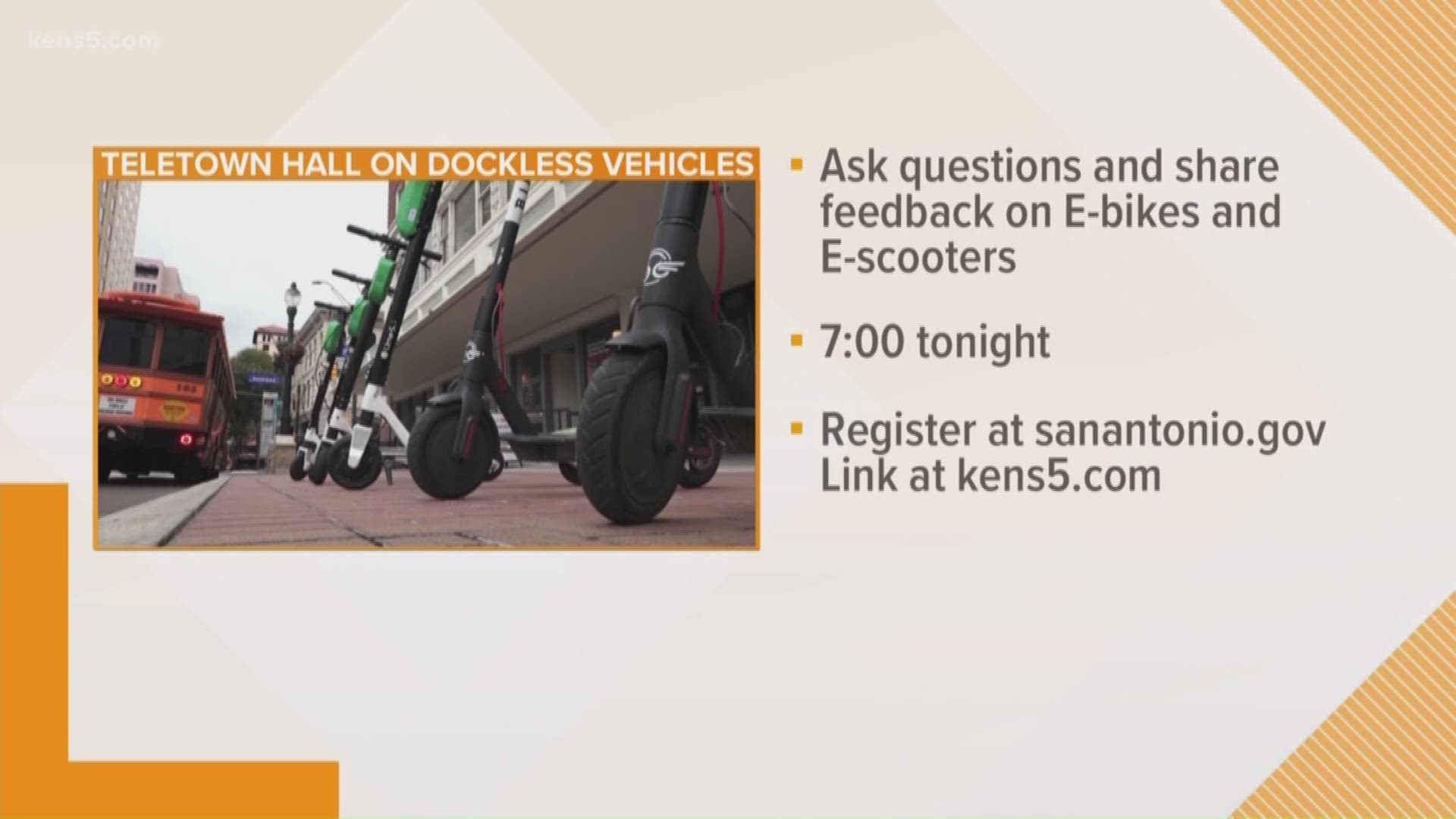 The City of San Antonio wants to know what you think about dockless vehicles. A Telephone Town Hall will be held tonight at 7 p.m.