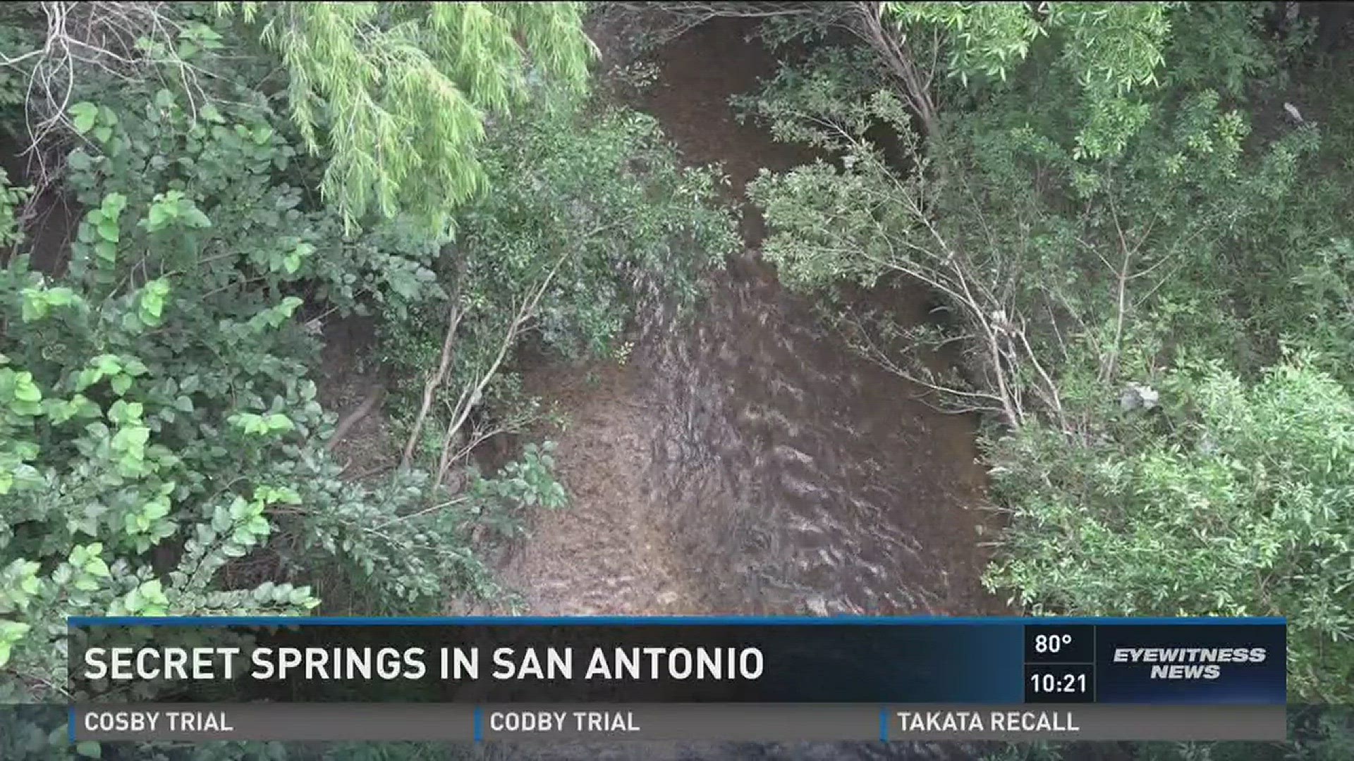 Secret springs in San Antonio