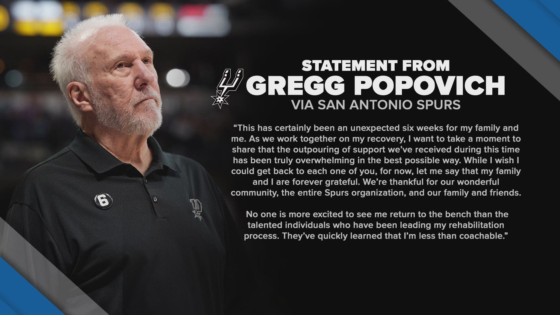 Popovich has been away from the team since early November after suffering what the team has called a "mild stroke."