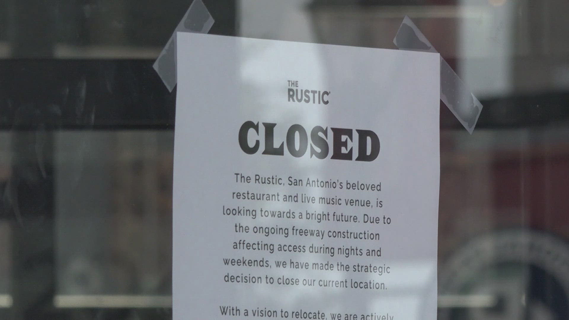 The Rustic at The Rim suddenly closed, citing the ongoing construction in the area.