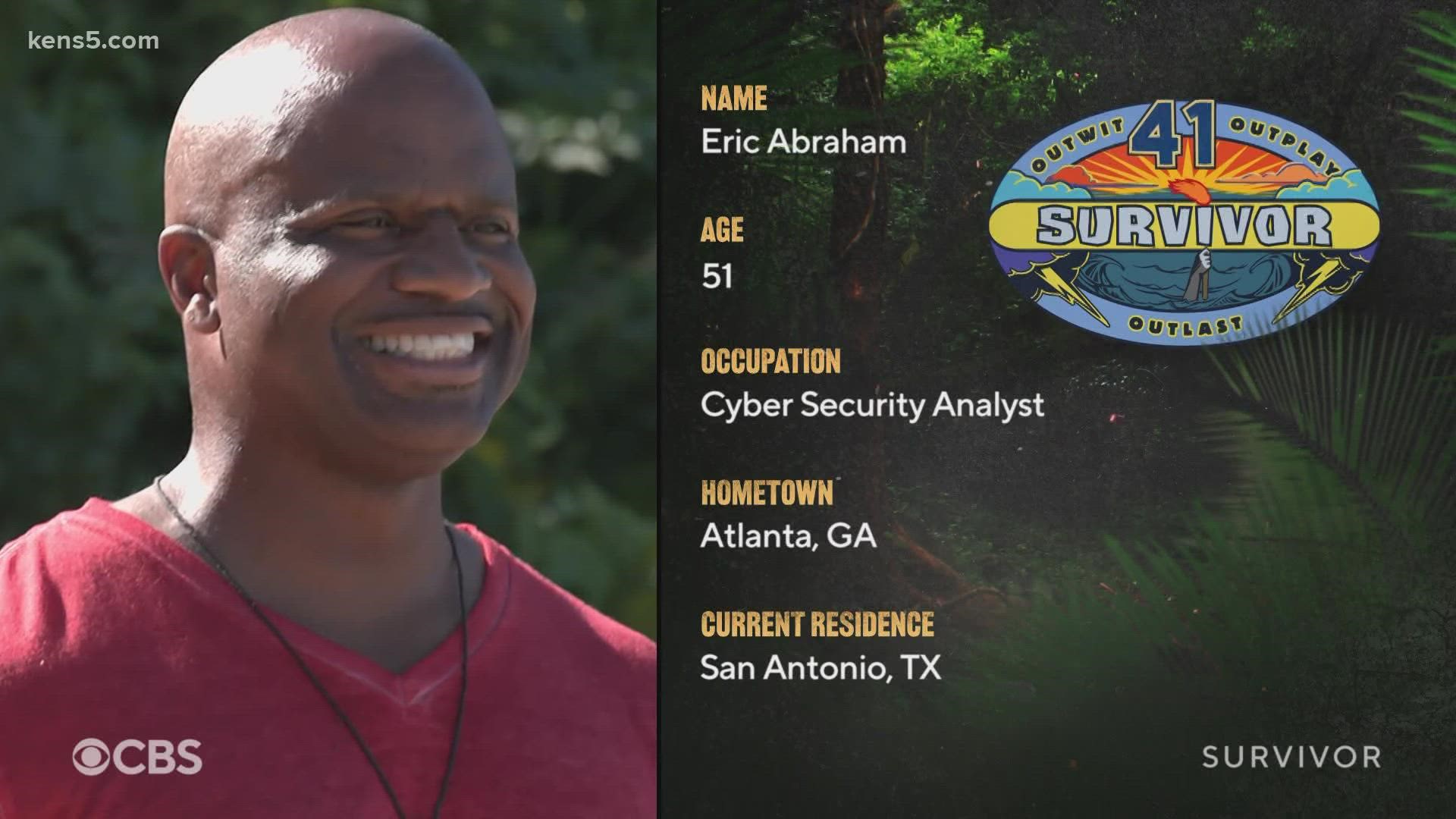 Eric Abraham is a cyber security analyst who said his military experience sets him apart: "I think I could be 'Sole SURVIVOR' because I'm the ultimate package."