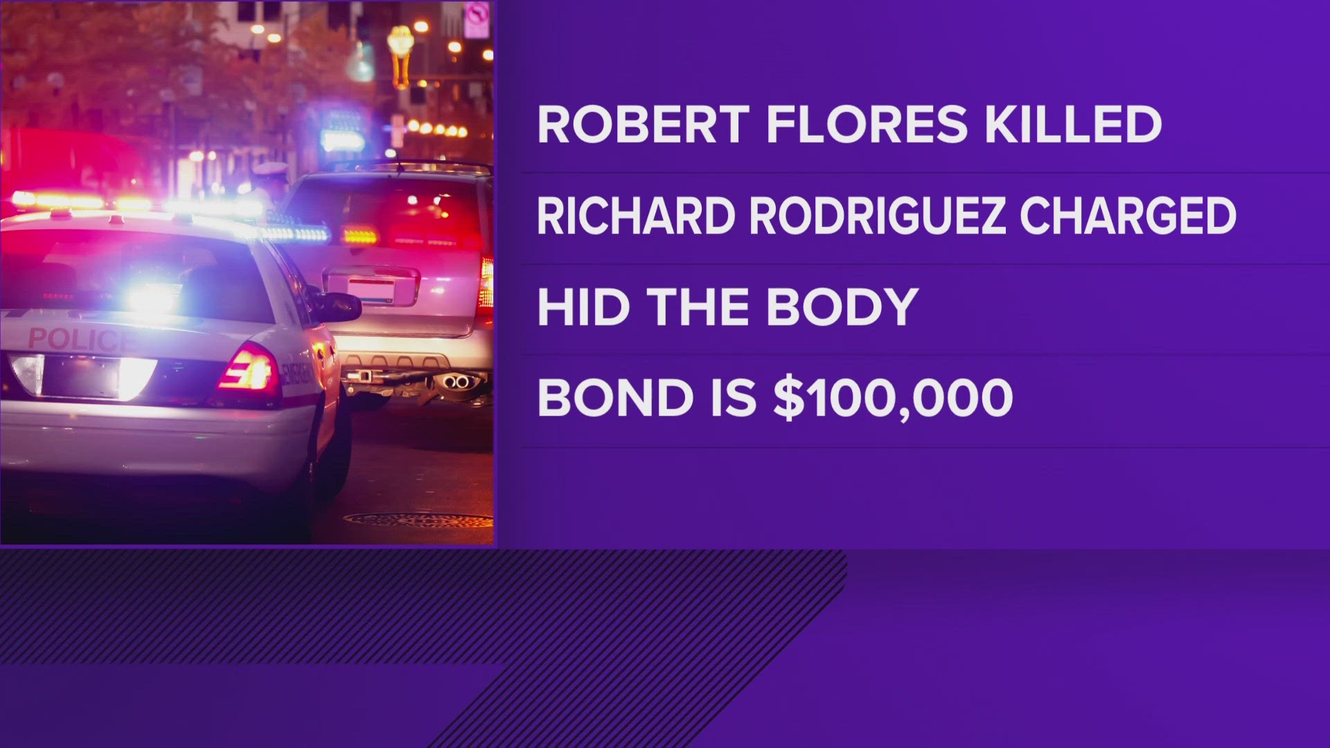 Investigators say Roberto Flores was killed back in June 2019 during an argument regarding a cell phone.