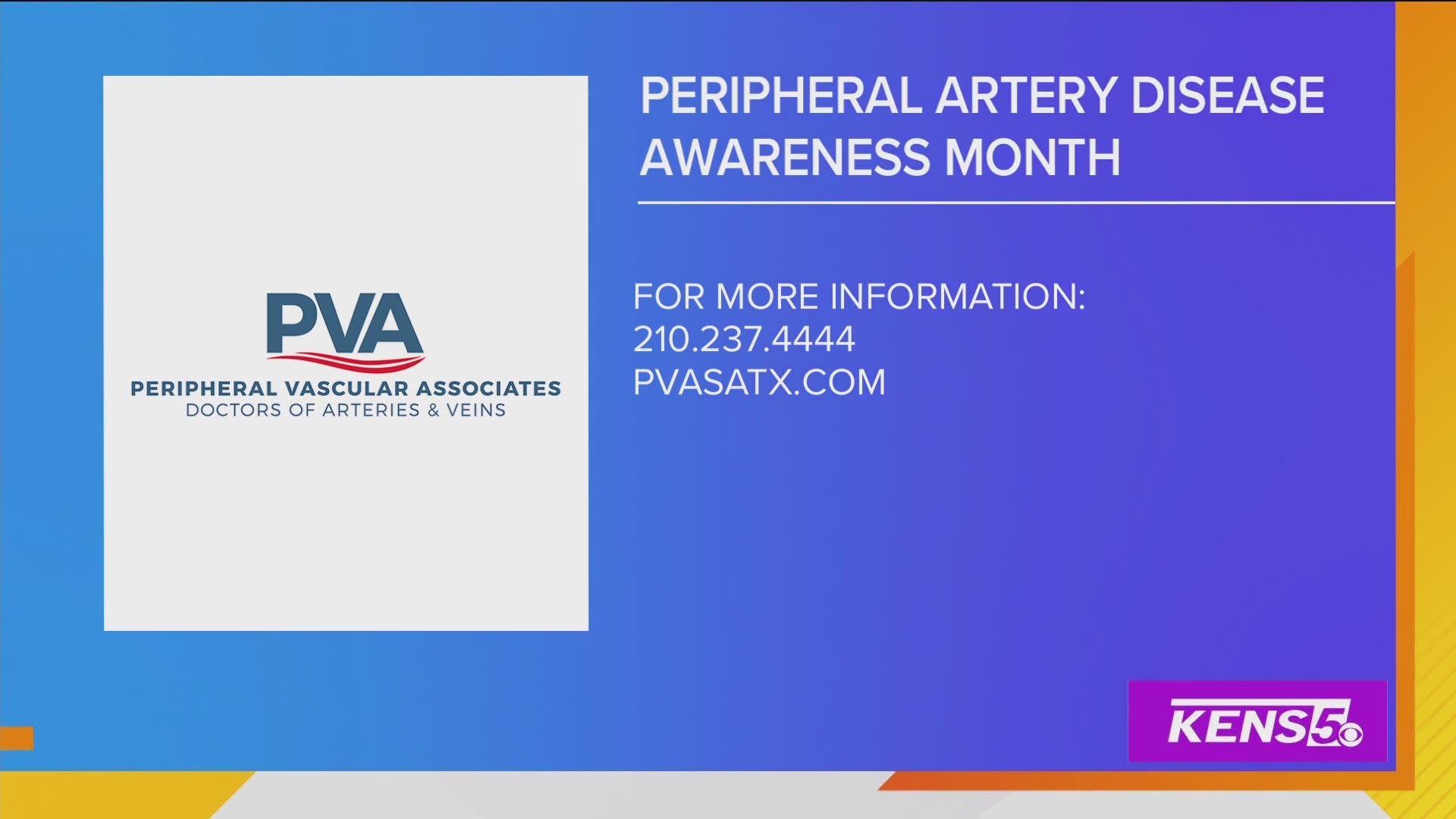 Peripheral Artery Disease Awareness Month is here and PVA is educating San Antonians about the importance of vein health.