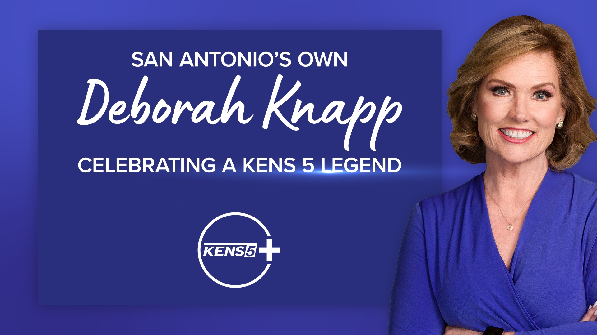 After nearly 50 years in journalism, KENS 5's Deborah Knapp is retiring. Bill Taylor talks with her about her family, her career and her most memorable moments.