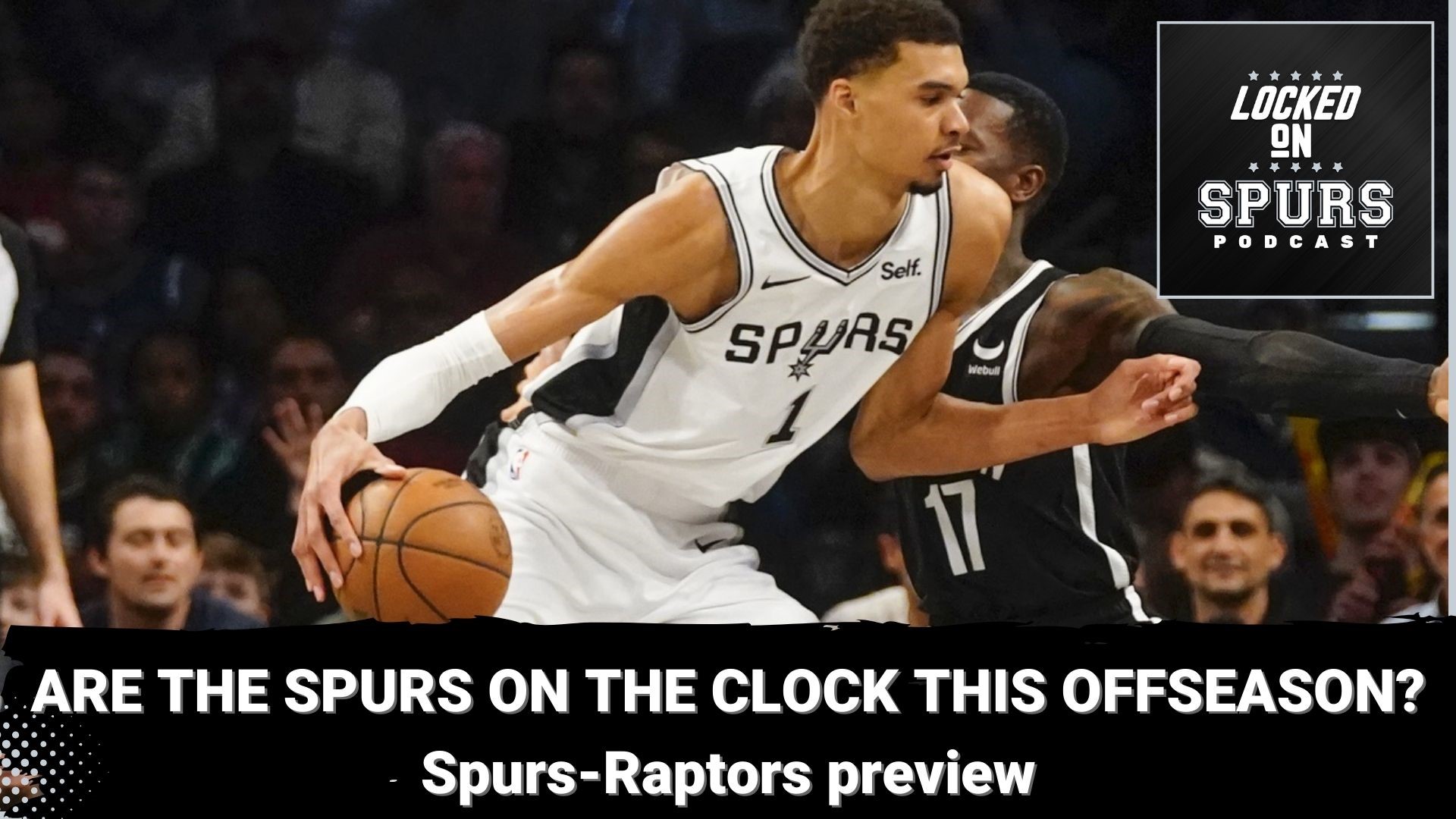 Also, previewing the Spurs-Raptors matchup.