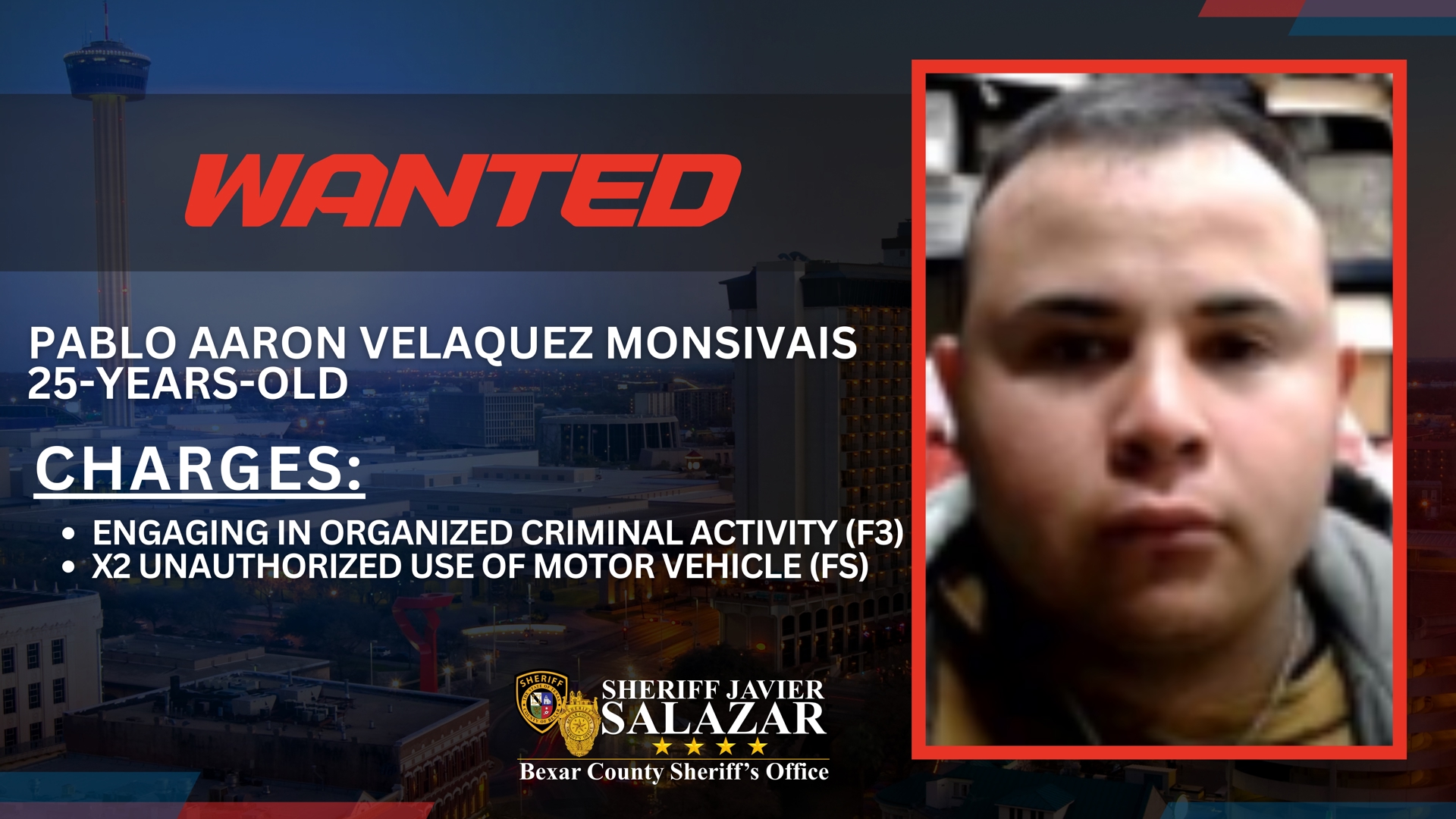3 arrested, 1 wanted in Bexar County human smuggling and vehicle theft ...