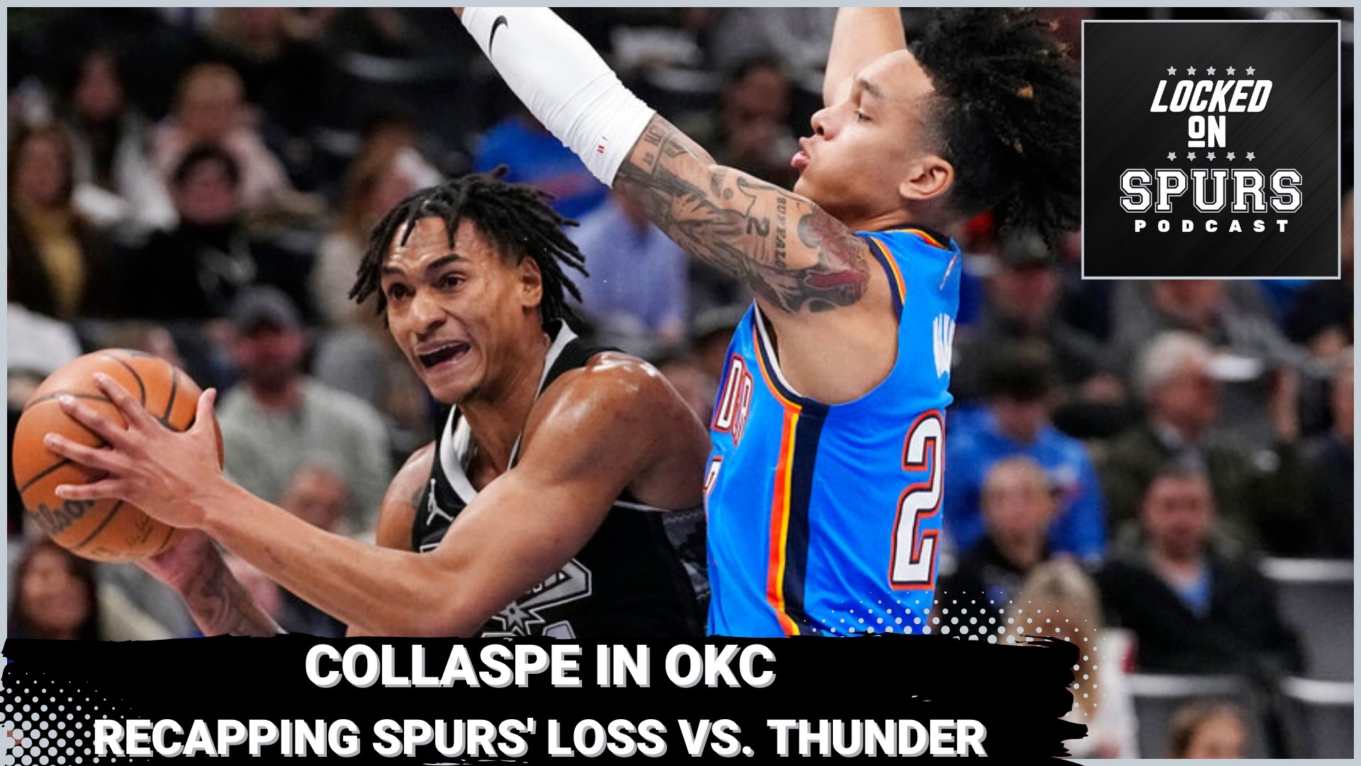 The Spurs had a second half collapse versus the Thunder.