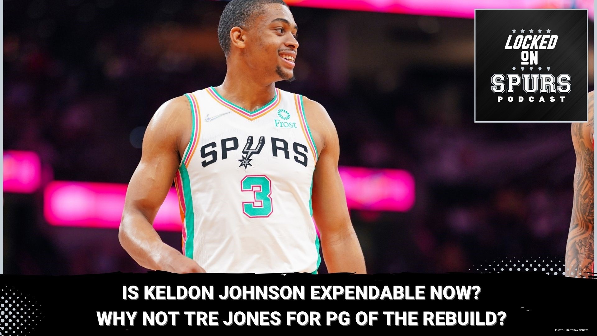 Is Johnson the Spurs' most tradeable player asset in the rebuild?