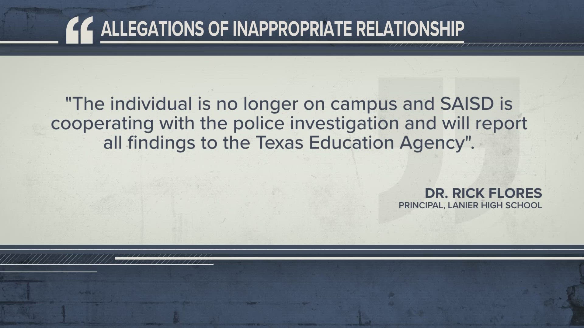 School officials received a report about the alleged inappropriate relationship and a letter was sent to parents addressing the incident.