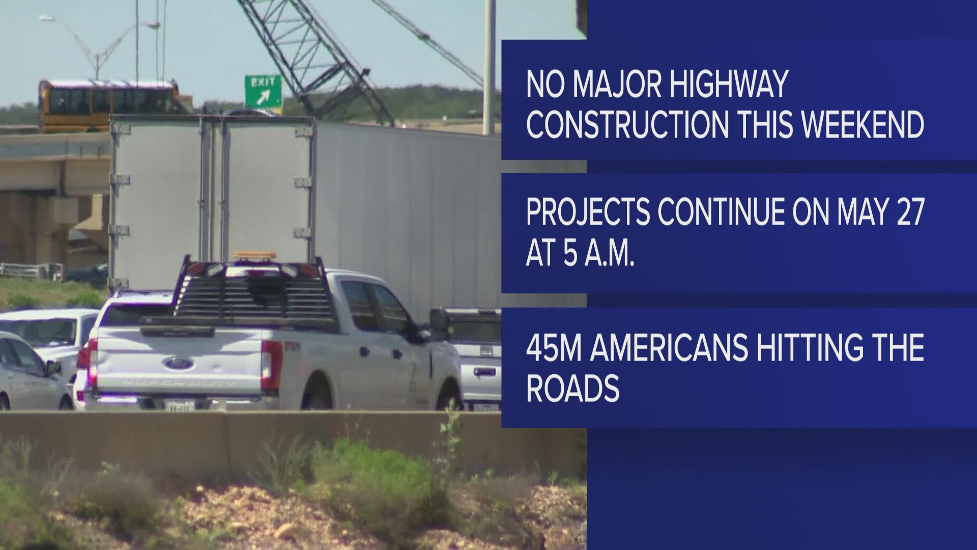 Regular closures will resume on the roadways starting on Tuesday, May 27 at 5 a.m.
