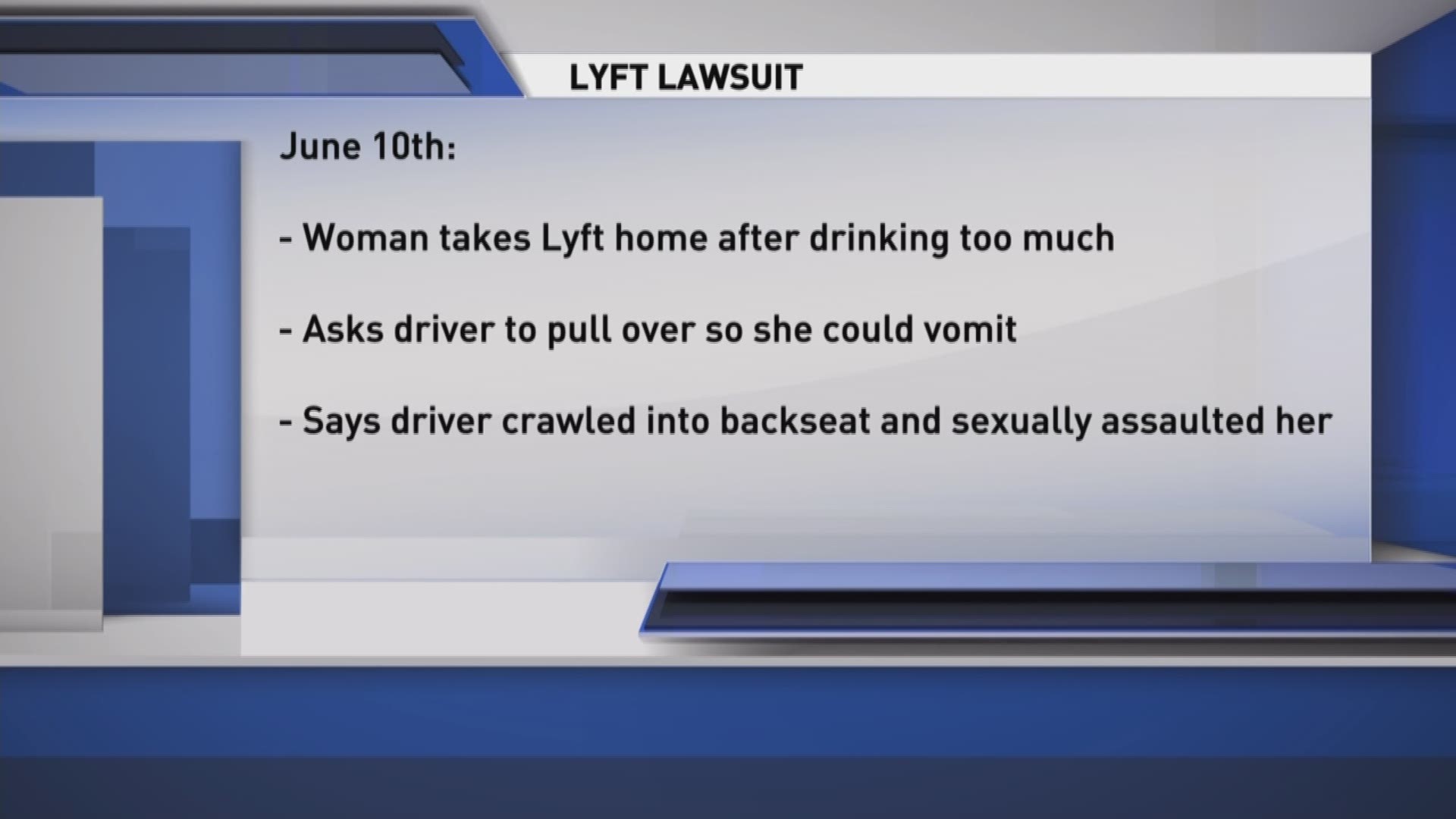 According to the lawsuit, the Lyft driver pulled the car over downtown and sexually assaulted a woman in the backseat.