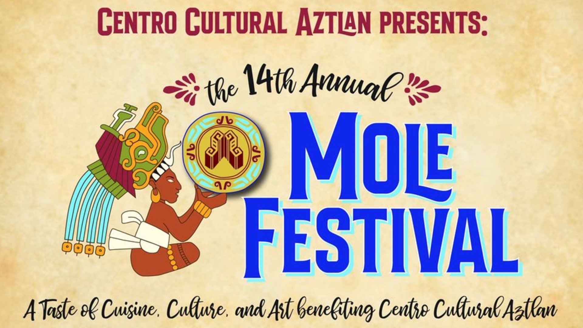 Centro Cultural Aztlan announces the 14th Annual Mole Festival