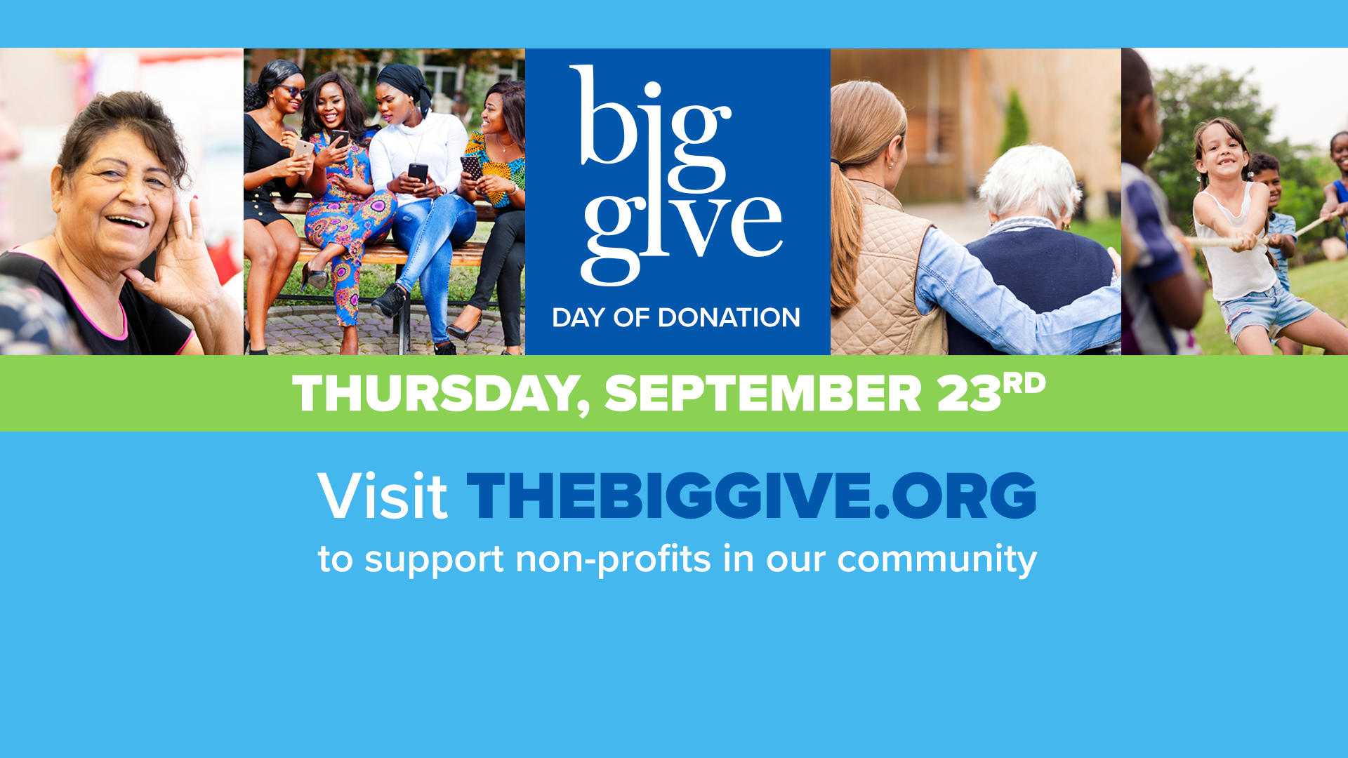 The Big Give - Day of Giving will be held September 23, 2021.