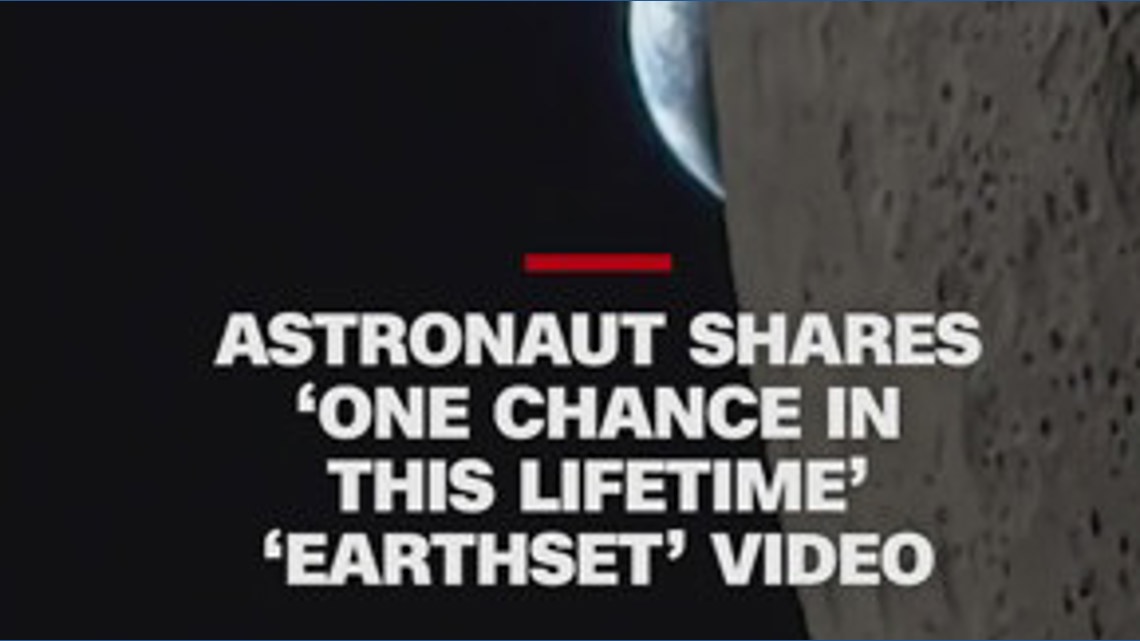 Astronaut shares 'Earthset' video | kens5.com