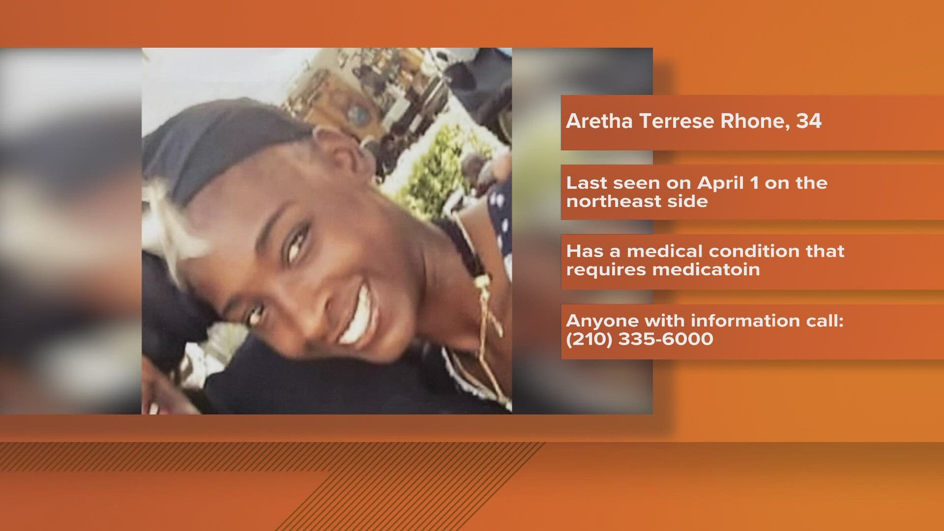 Aretha Terrese Rhone, 34, was last seen on April 1.