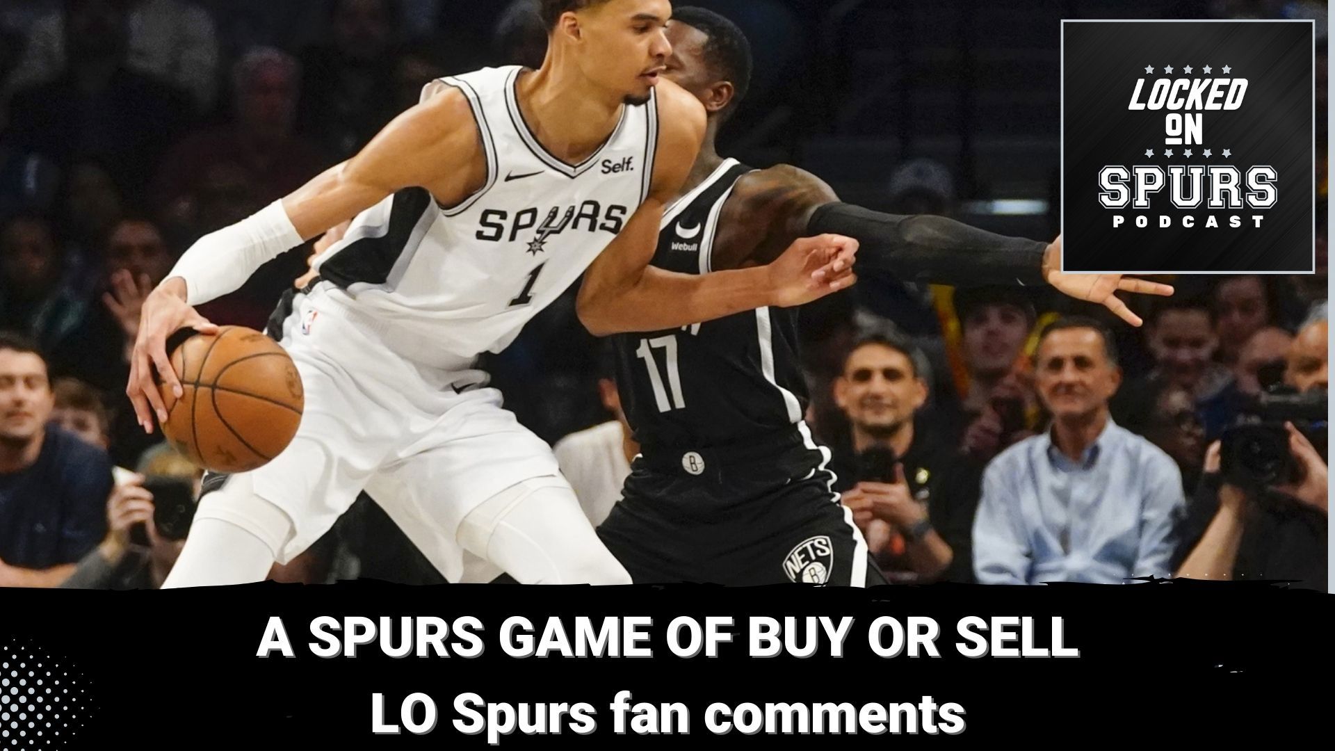 Also, we check in on what Locked On Spurs fans are talking about.
