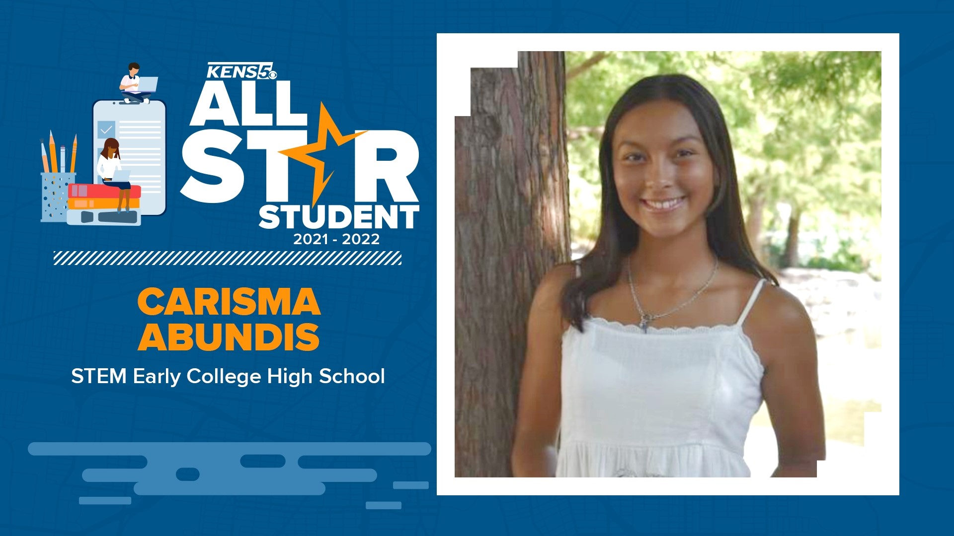 Carisma Abundis is a KENS 5 All-Star Student.