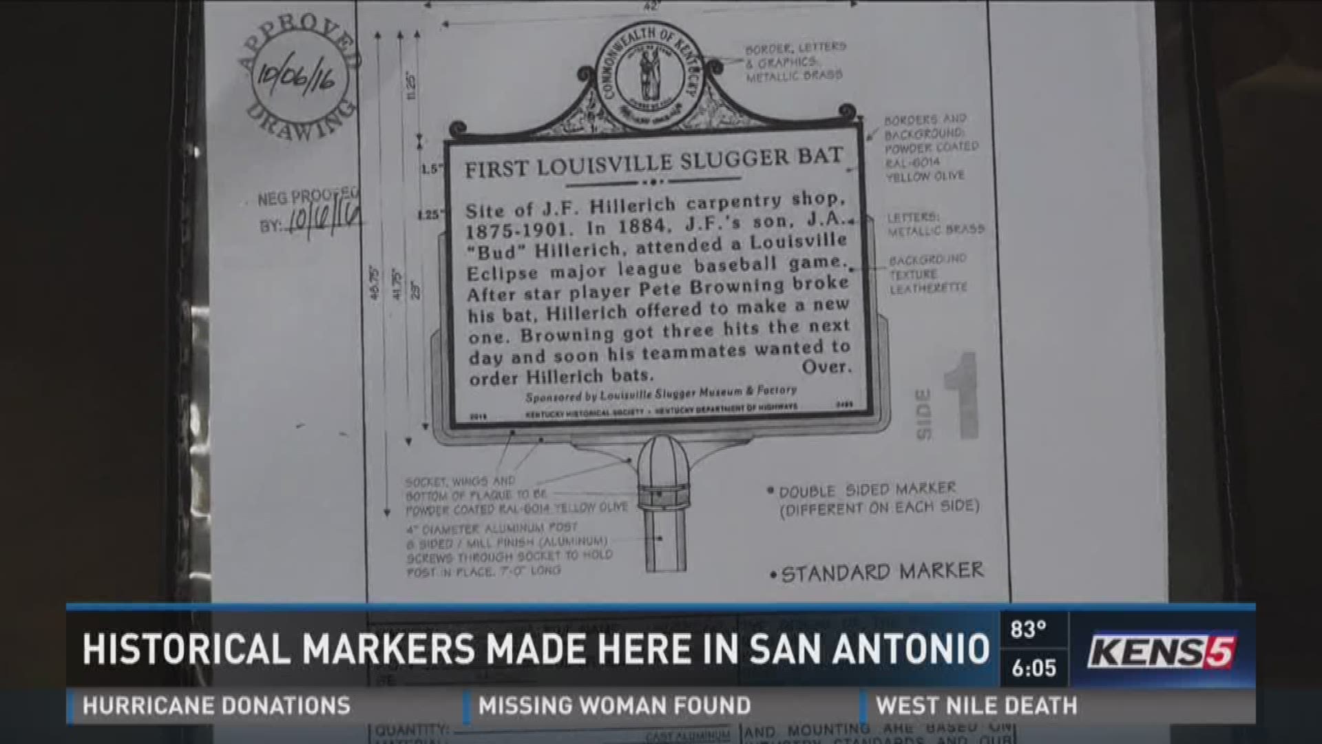 Historical markers made here in San Antonio