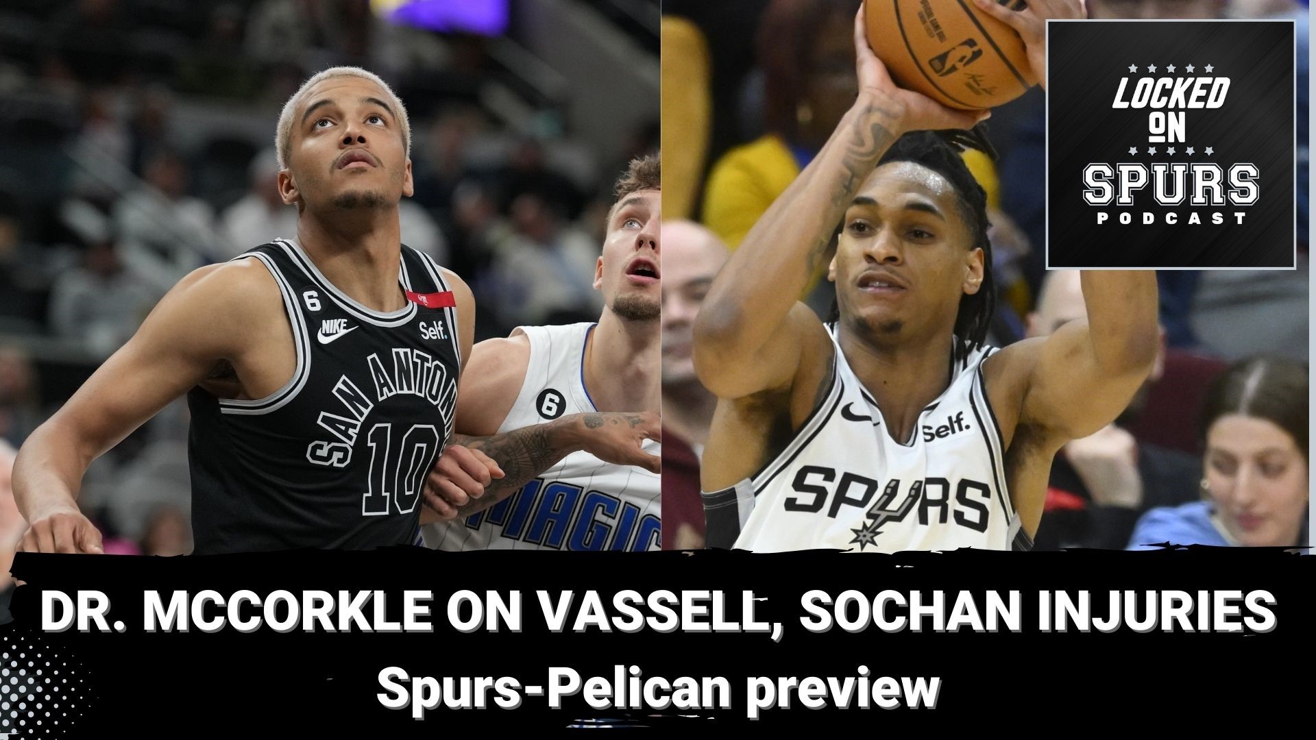 Also, a Spurs-Pelicans game preview.