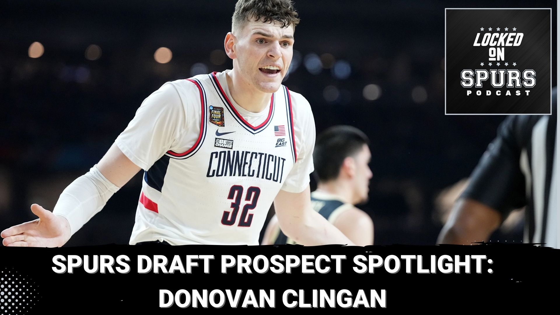 Should the Spurs use one of their picks to select the UConn big man?