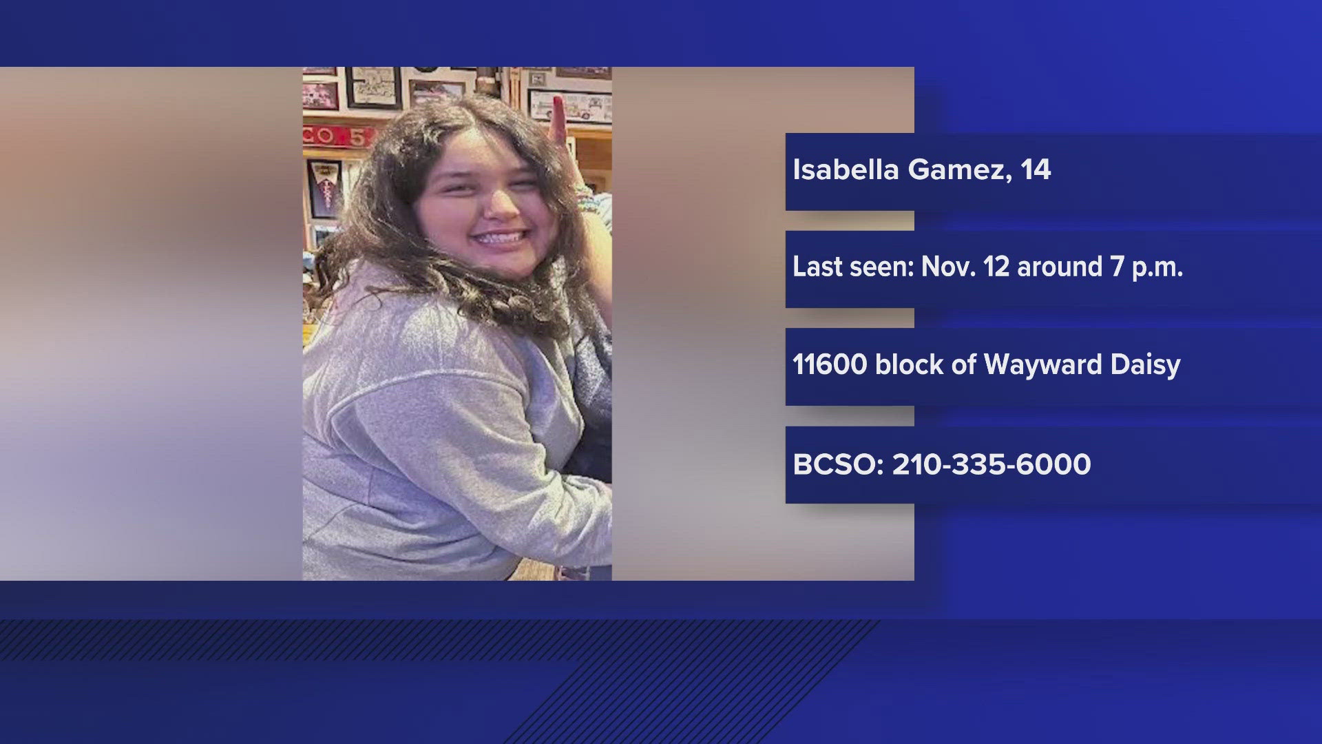 Bexar County seeks help finding missing teen | kens5.com