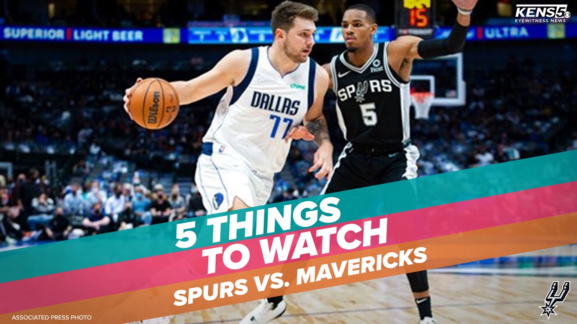 Five things to watch: Spurs Mavericks