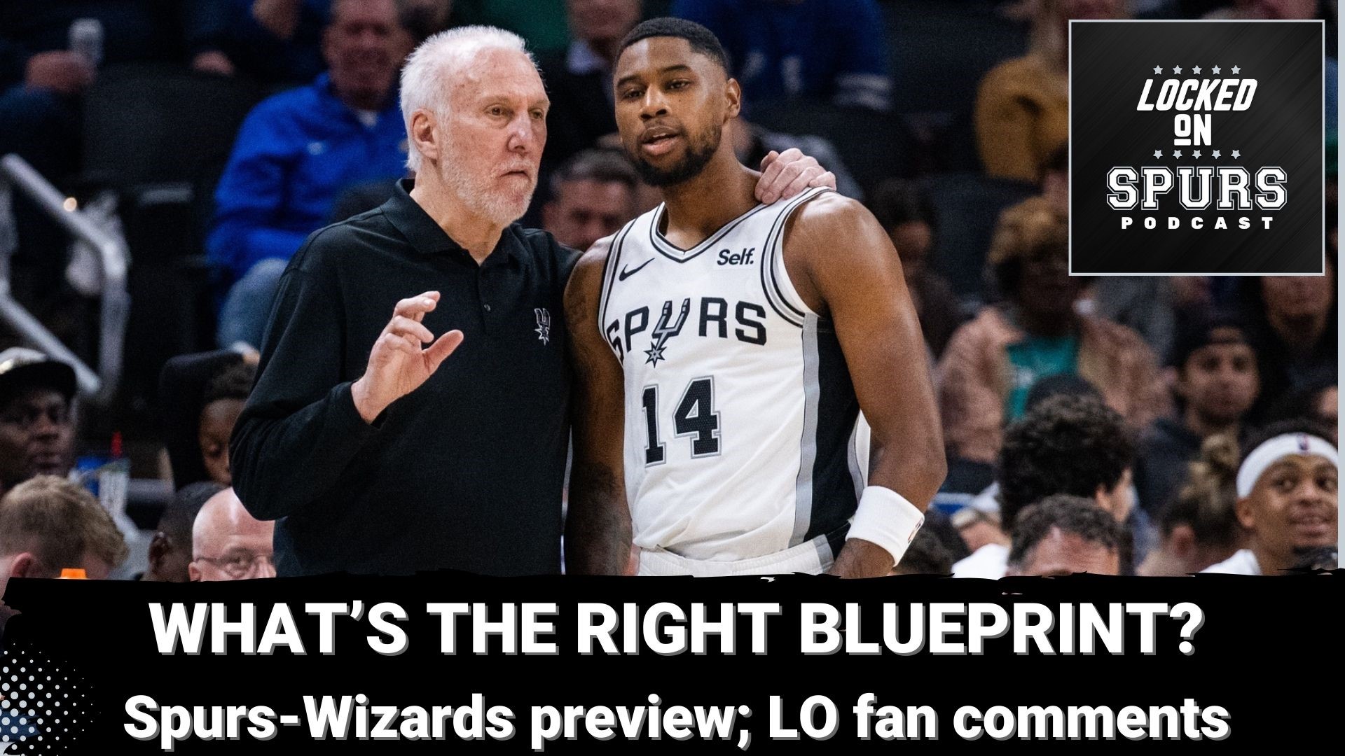 Also, a quick Spurs-Wizards preview and answering Locked On Spurs fan comments.