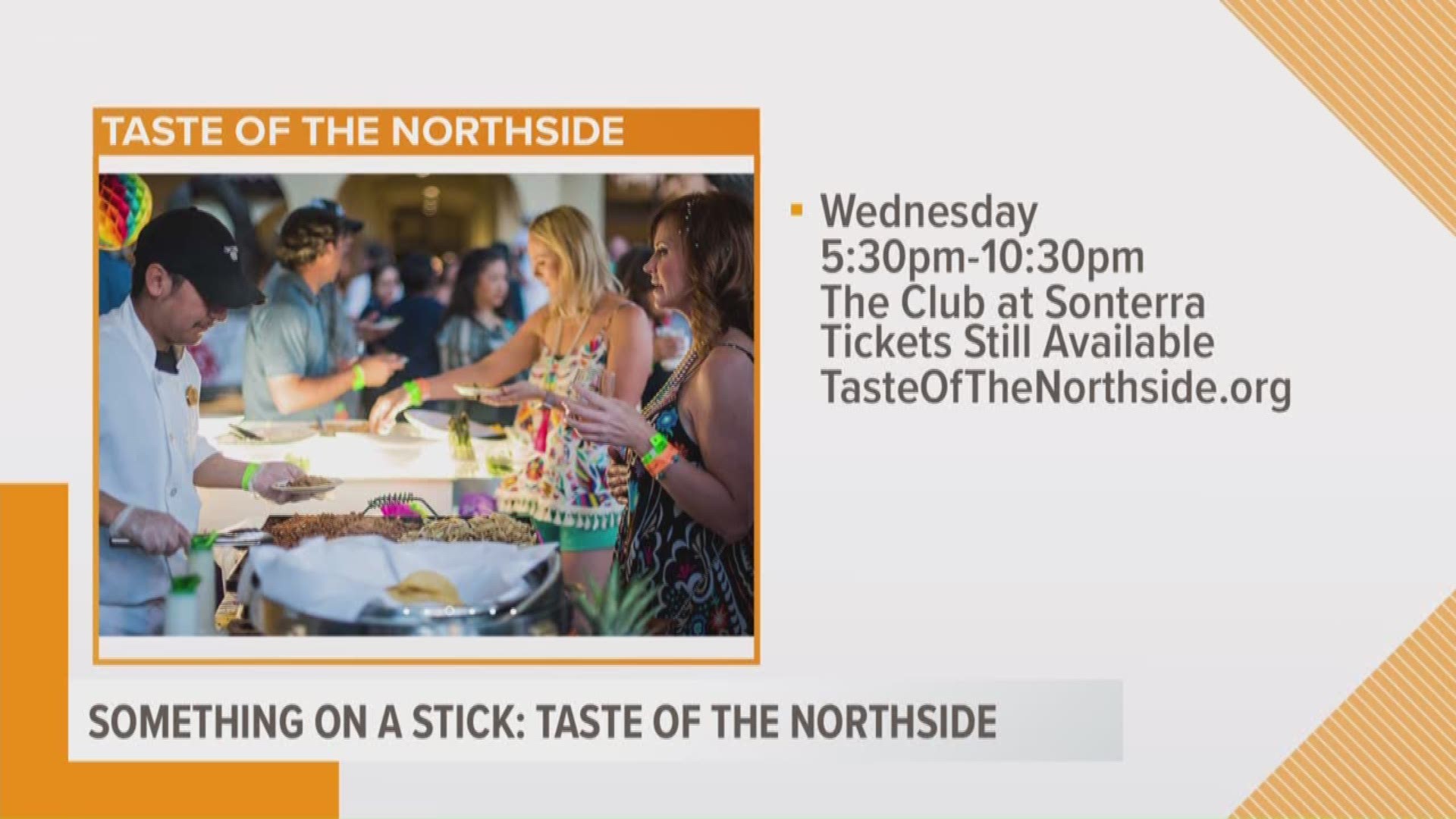 Viva Fiesta! On this Monday of the ten day Fiesta celebration, we're bringing you "something on a stick" from Taste of the Northside.