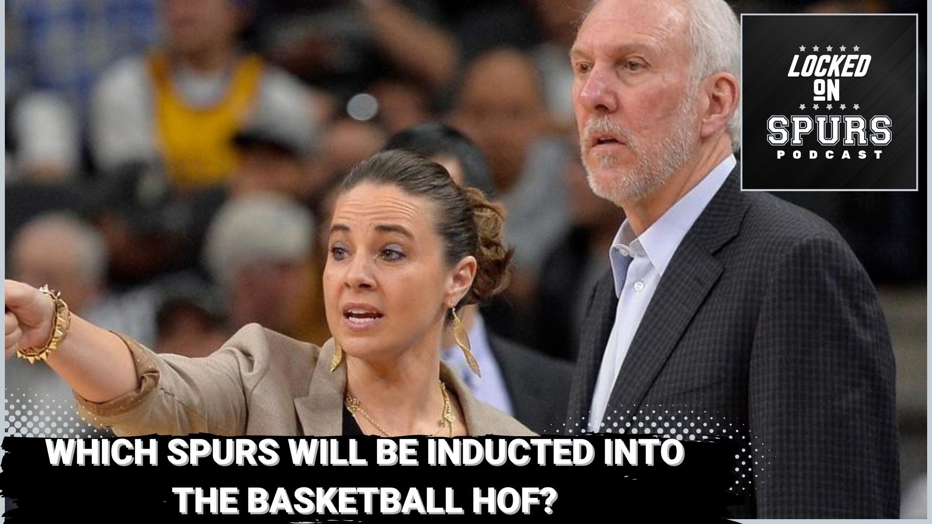 Tony Parker, Becky Hammon and Gregg Popovich are nominees for Basketball HOF induction Class of 2023.