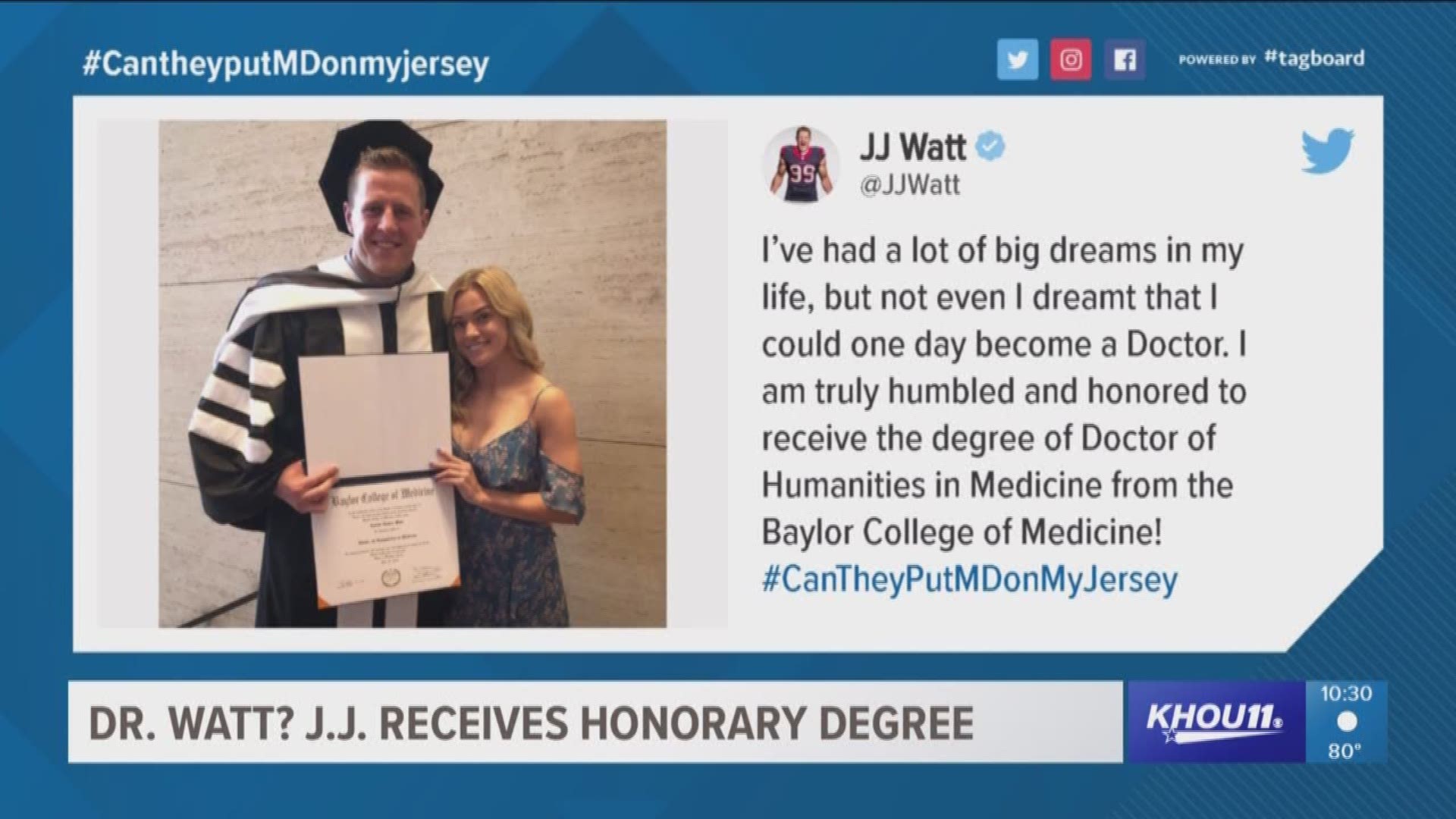 J.J> Watt received an honorary doctorate degree and addressed the School of Medicine graduates during Tuesday's Baylor College of Medicine commencement ceremony.