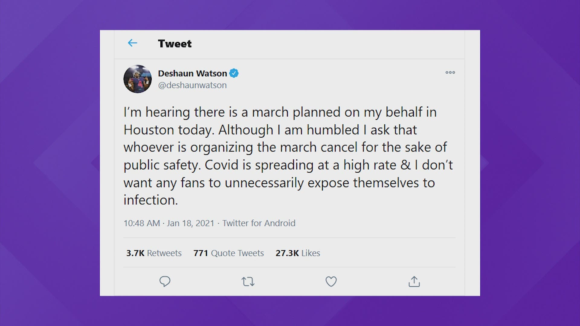 Deshaun Watson asks fans not to march on his behalf out of concerned for public safety and coronavirus spread.