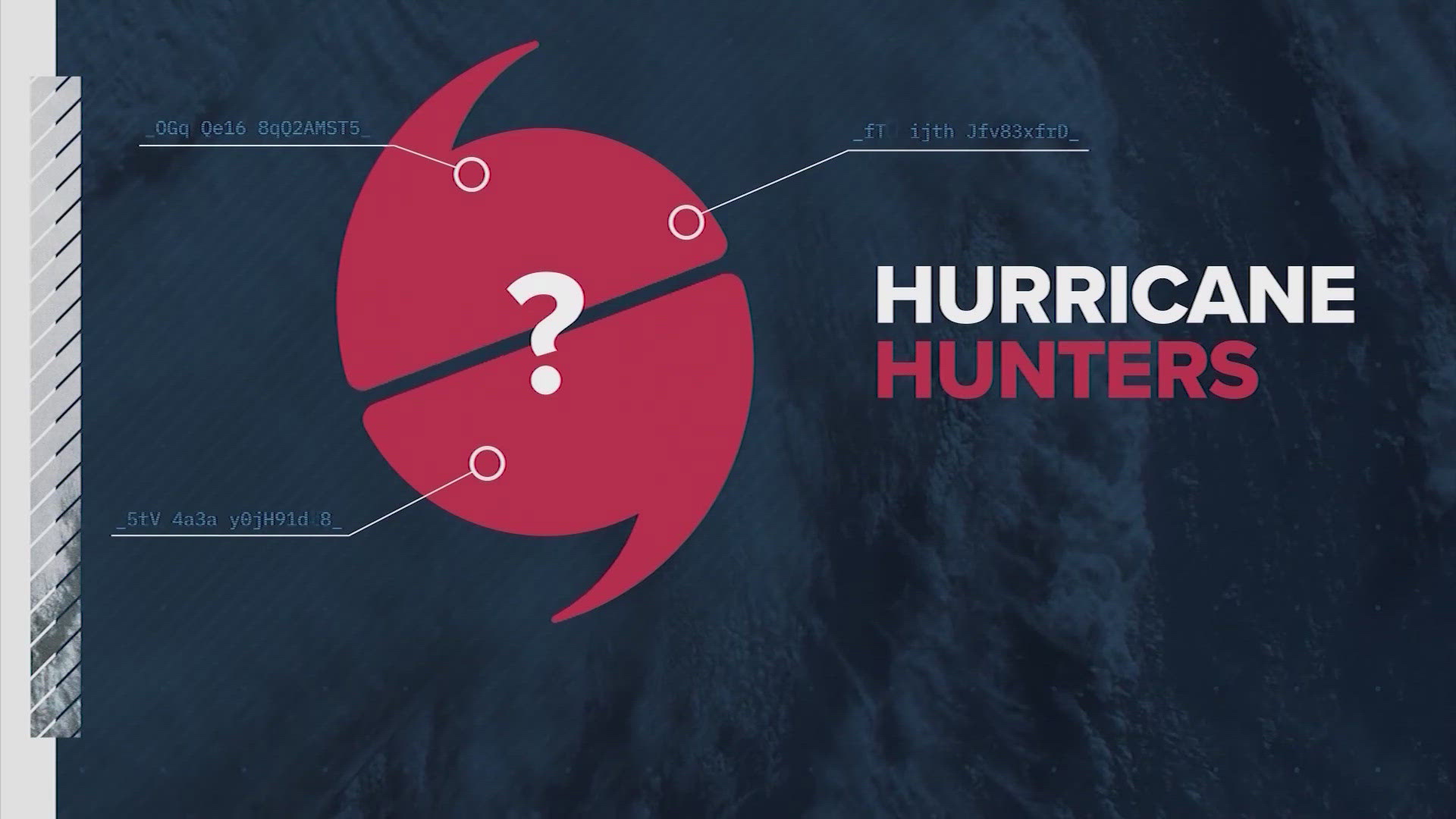 An important tool that's used when determining a storm system's strength and movement is the Hurricane Hunters who fly into the middle of the storm.