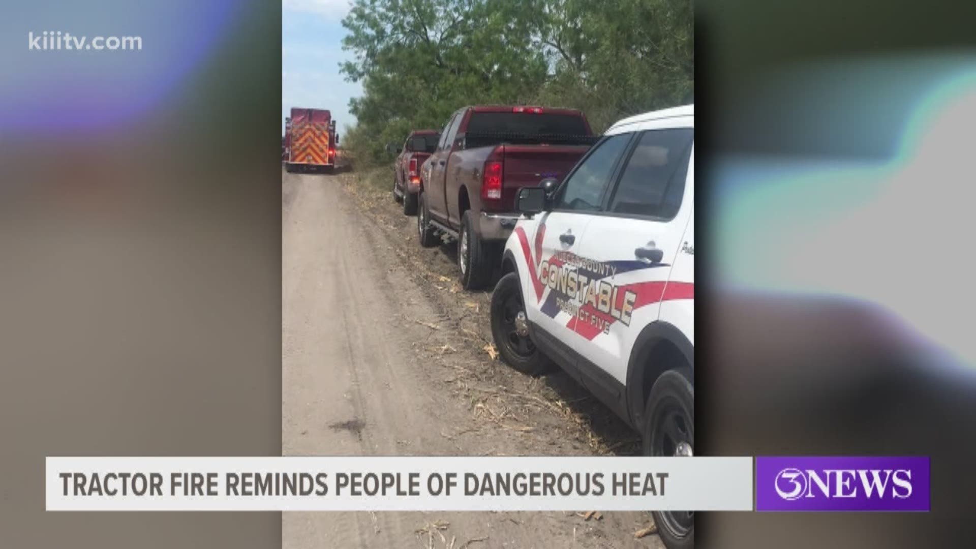 Nueces County's Precinct 5 Constables posted some images on Facebook Friday that serve as a reminder of the dangers posed by the high heat and dry conditions in many South Texas counties.