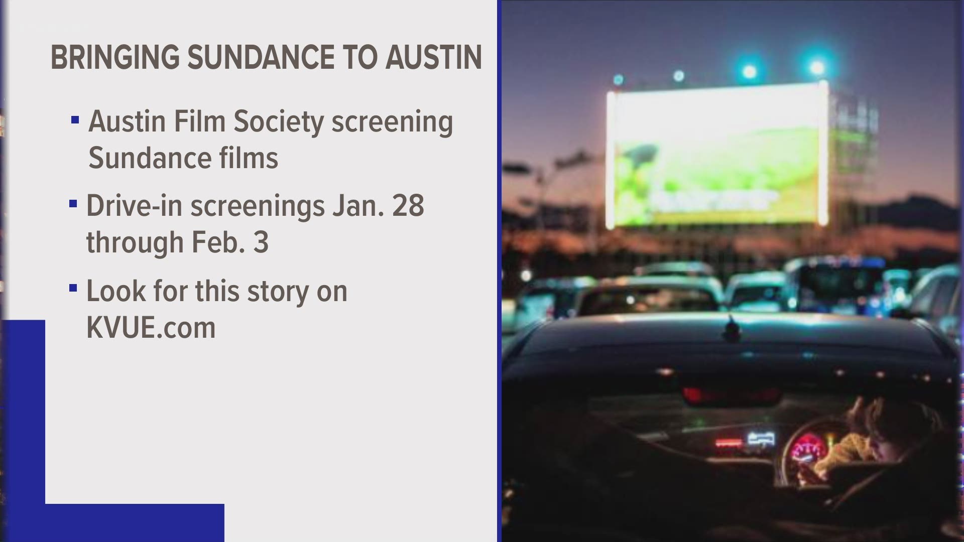 Austinites will have a chance to view films that would have screened at the Sundance Film Festival from the comfort of their car.