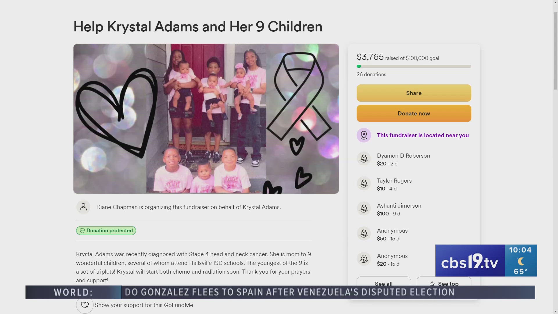 Community members have set up a GoFundMe page so Adams can pay for medical expenses and support her children in this time.