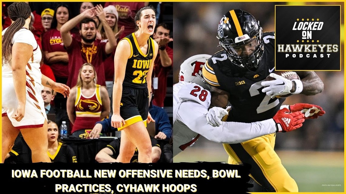 Iowa Football Bowl practices, transfer portal, Hawkeye Hoops vs. Iowa State