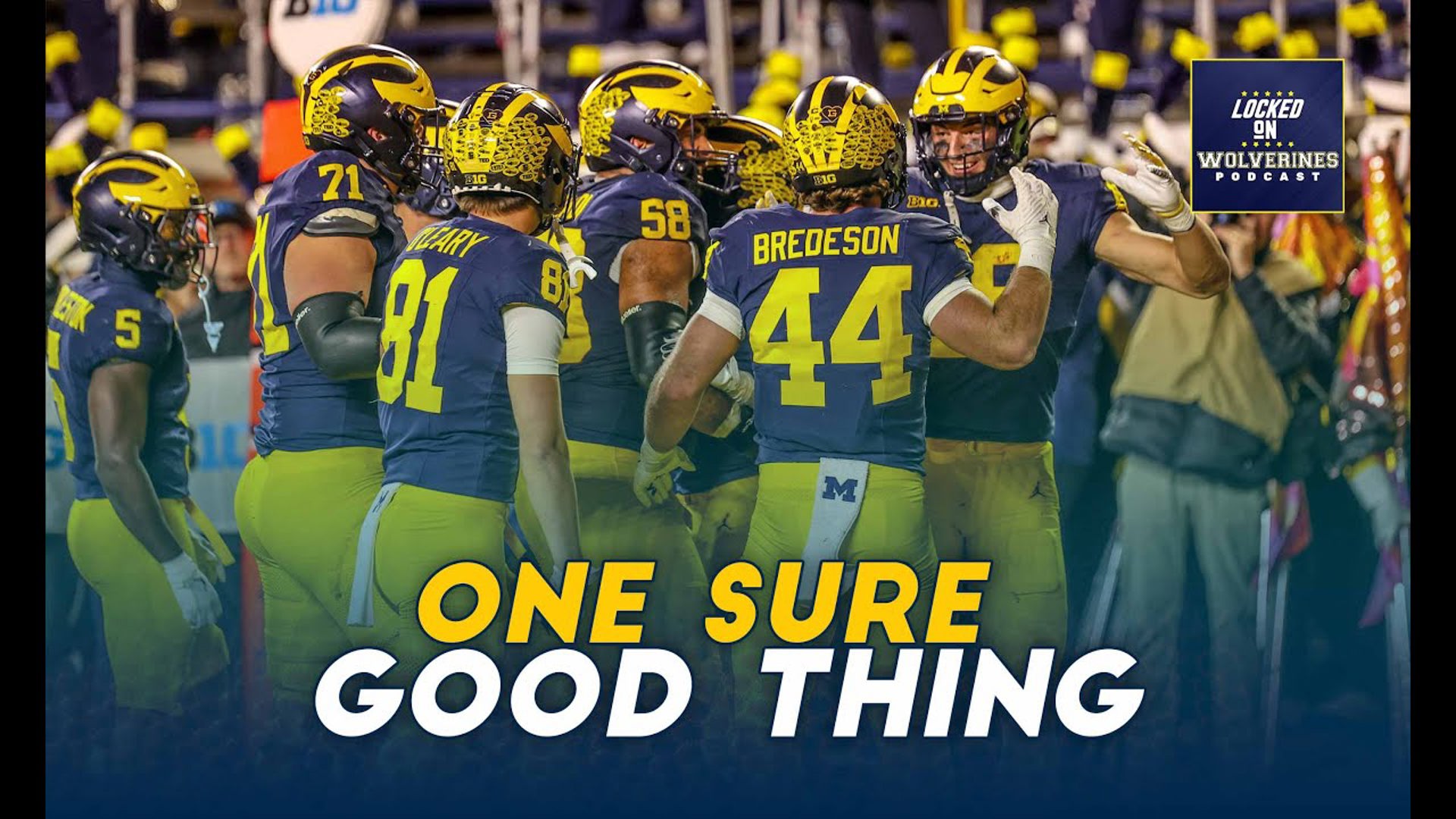 Michigan Wolverines' Culture Intact + Ohio State Matchup Strategy