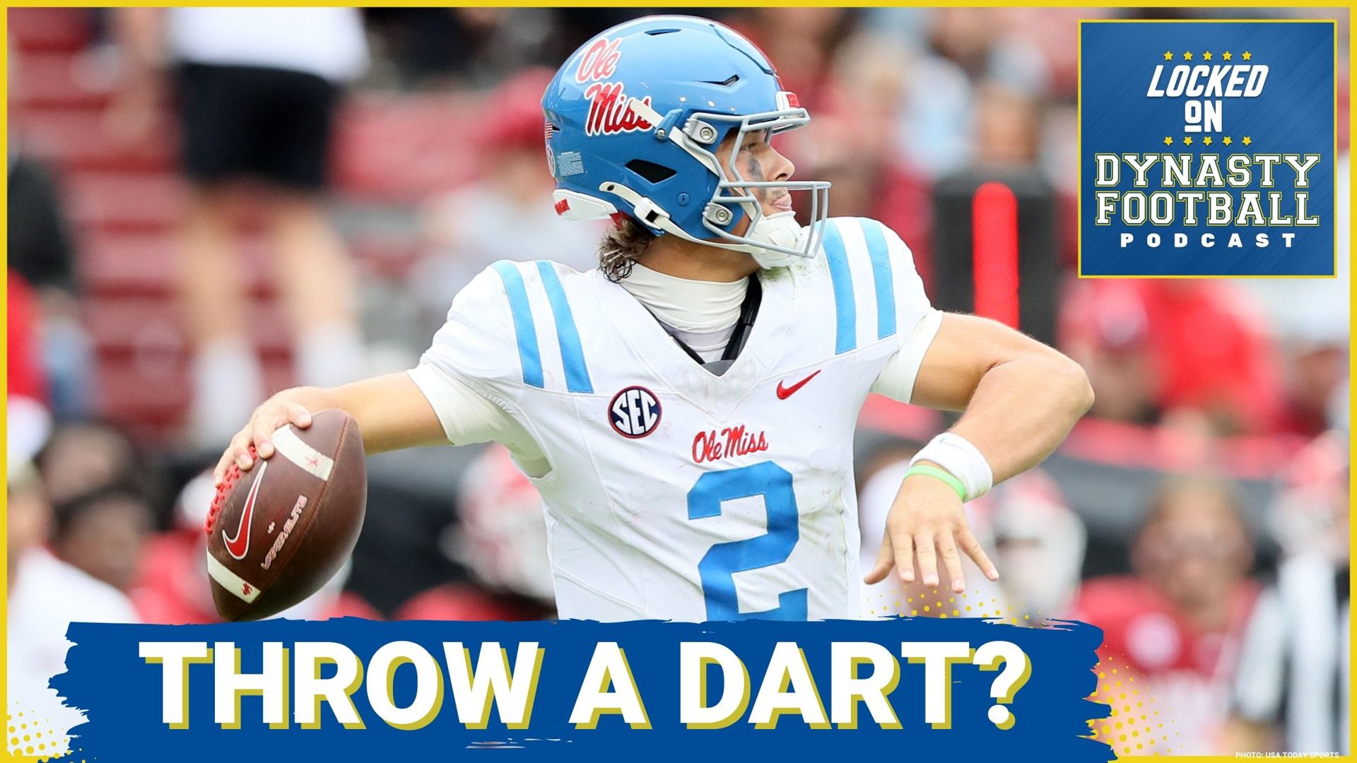 Ole Miss QB Jaxson Dart is flying up draft boards and could wind up being a top-10 pick in the 2025 NFL Draft.
