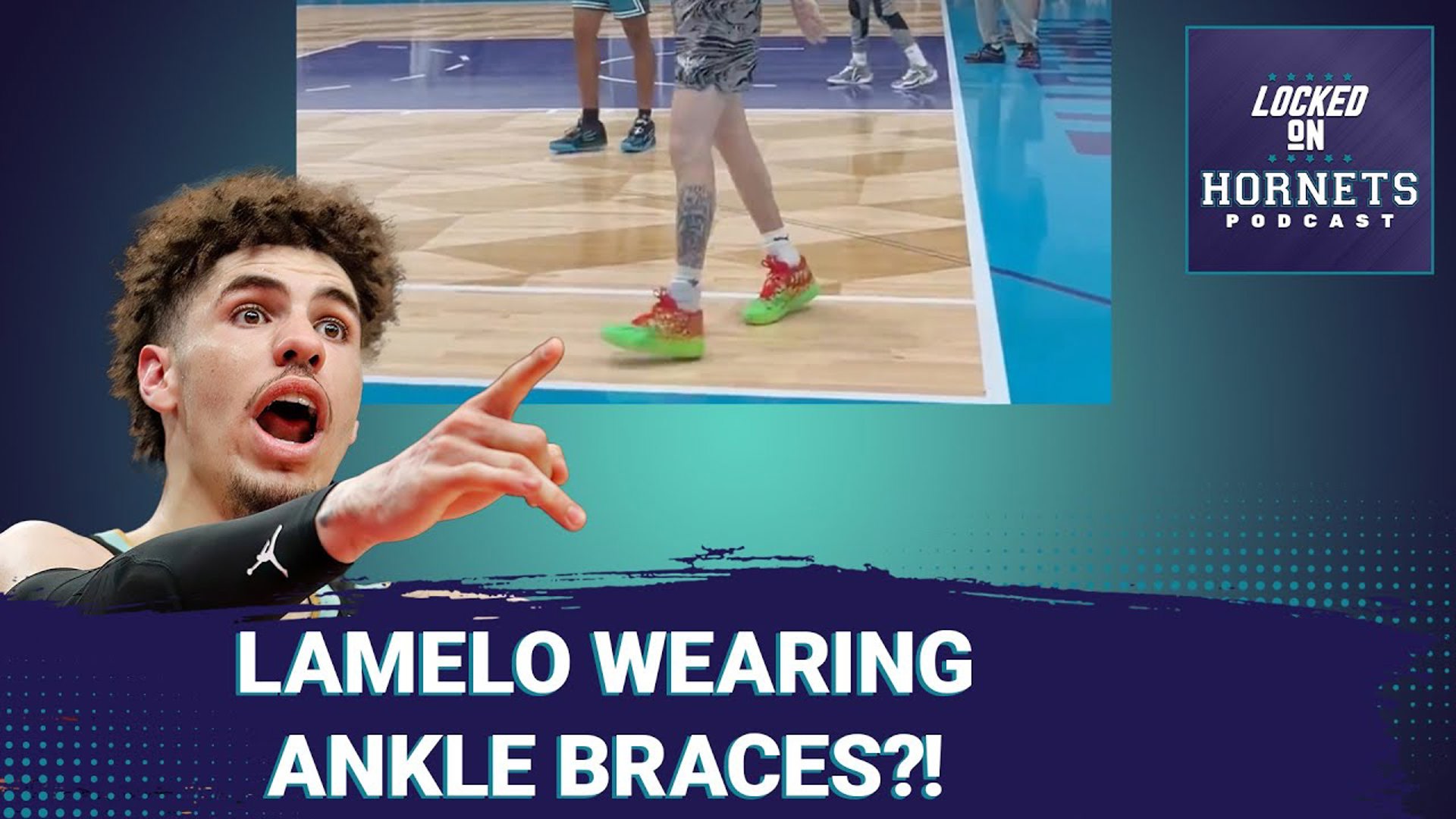 LaMelo Ball is wearing ankle braces ]What does a revamped training staff mean for the Hornets?