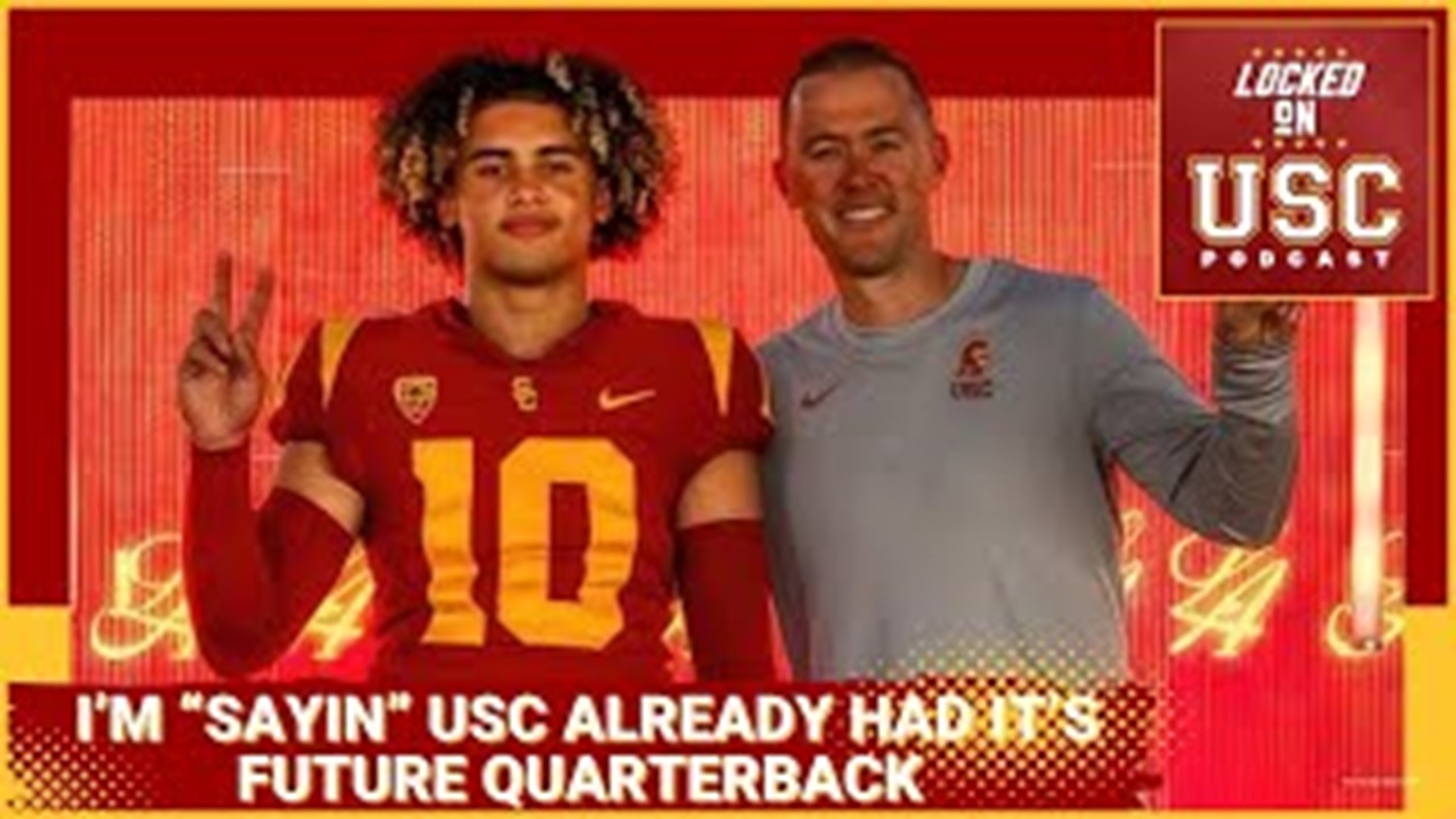 USC Already Has It's Future Quarterback