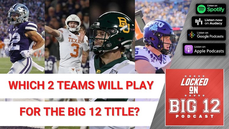 Who Will Be In The Big 12 Title Game? - Future of KU Football + How Has Neal Brown Not Been Fired?