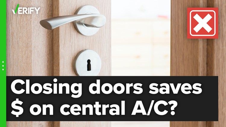 You can't save money on central air by closing the doors in your house