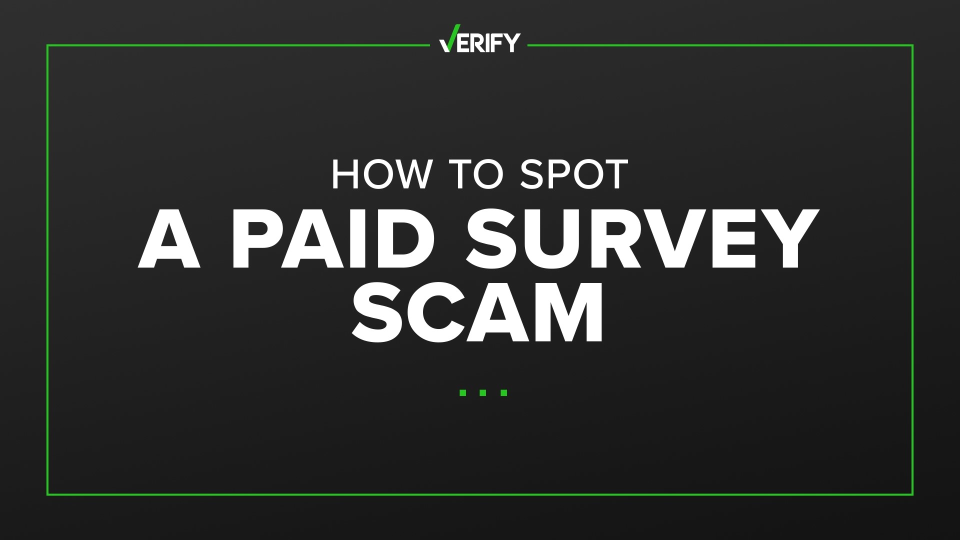 Phony paid surveys are a common way for scammers to acquire personal information and steal people’s identities. Here’s how to spot them.