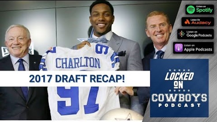 2017 Dallas Cowboys NFL Draft Recap | Locked On Cowboys